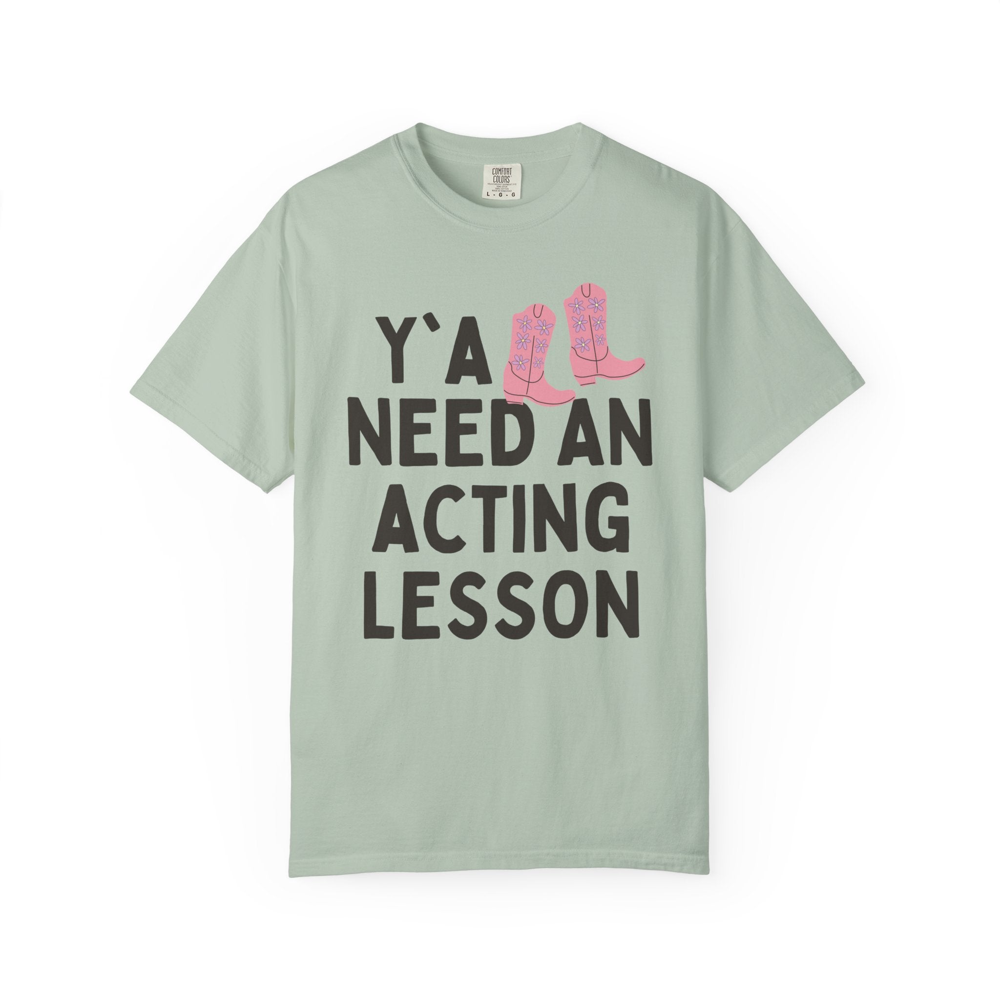 High School Theater Teacher Tee Shirt, Western Aesthetic: Y'all Need an Acting Lesson, Funny Saying Middle School or College Theater Teacher - Opal and June