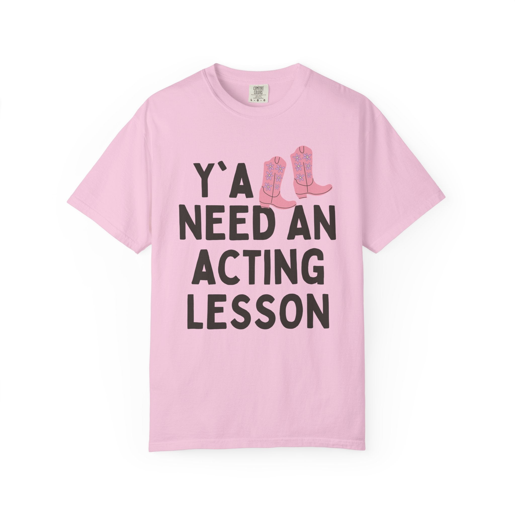 High School Theater Teacher Tee Shirt, Western Aesthetic: Y'all Need an Acting Lesson, Funny Saying Middle School or College Theater Teacher - Opal and June