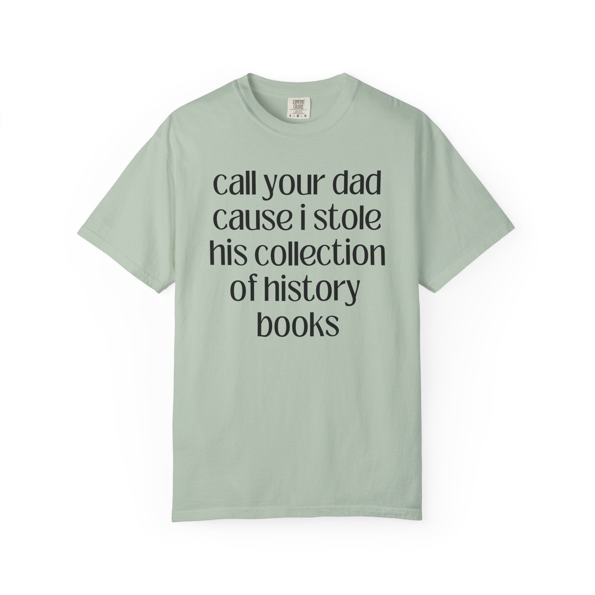 History Buff or History Lover Gift, Funny Saying, Silly History Professor, Teacher Appreciation, High School History Teacher Back to School - Opal and June