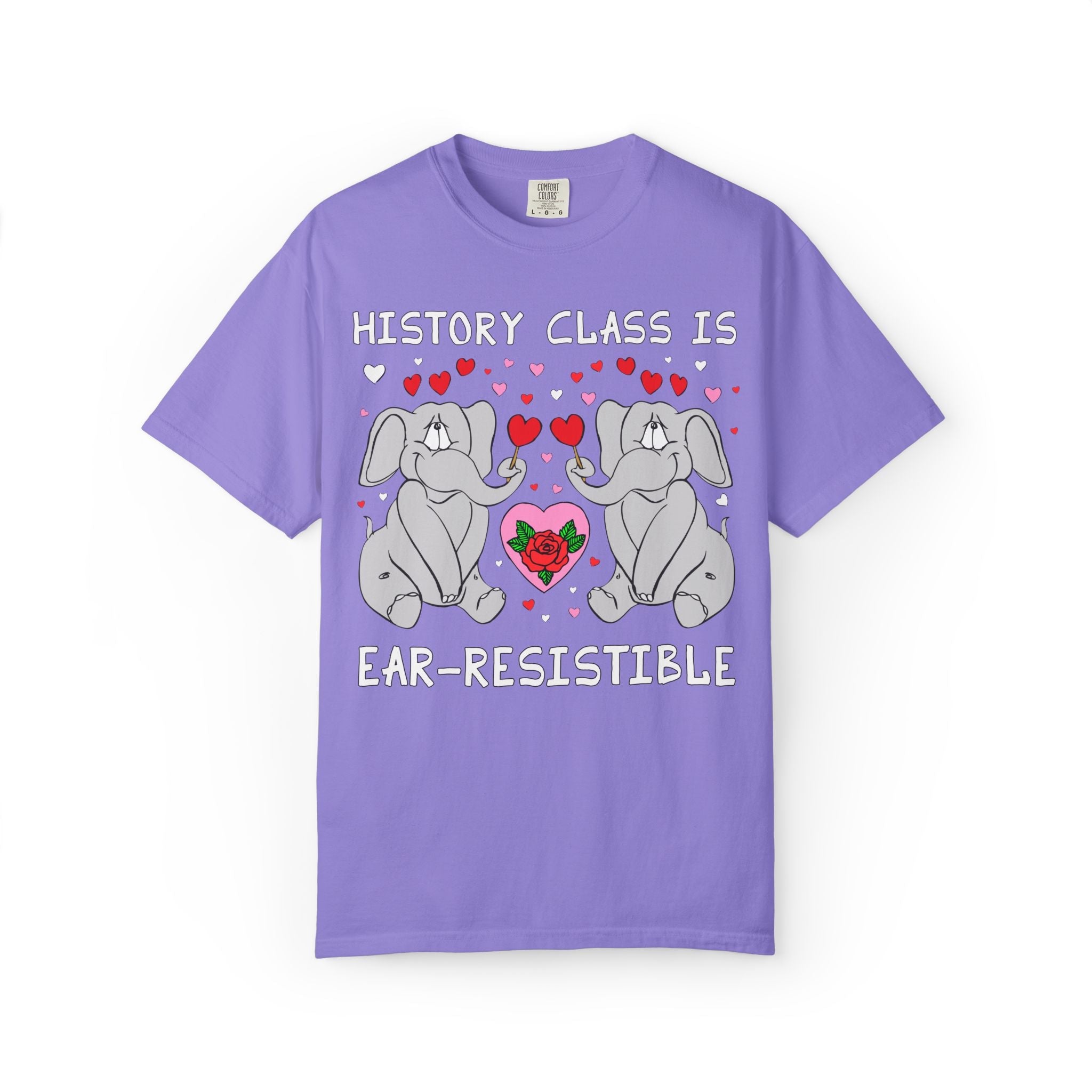 History Class is Ear-Resistible! Valentine's Day Teacher Tee: Funny Animal Lover T-Shirt with Elephant and Hearts, Cute Matching Teacher Tee - Opal and June