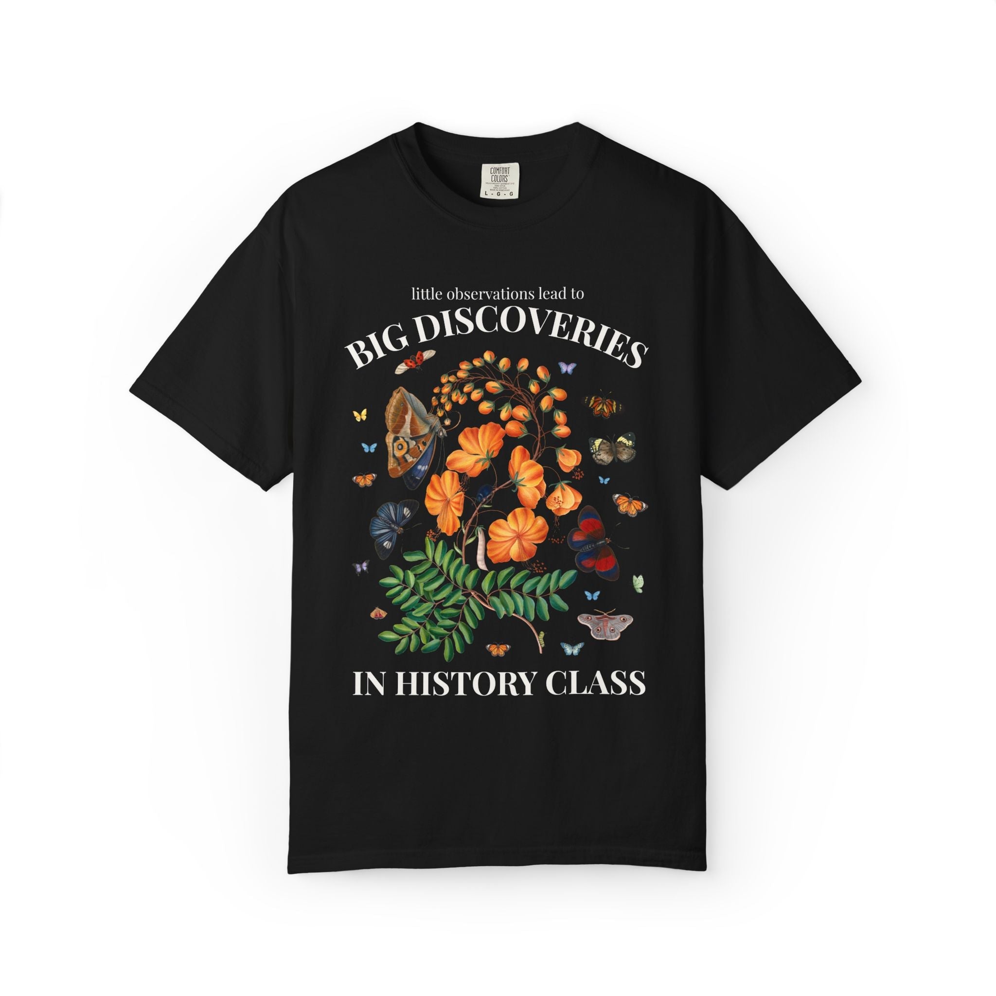History Class: Little Observations Lead to Big Discoveries, Matching Teacher Team T-Shirt for Back to School - Opal and June