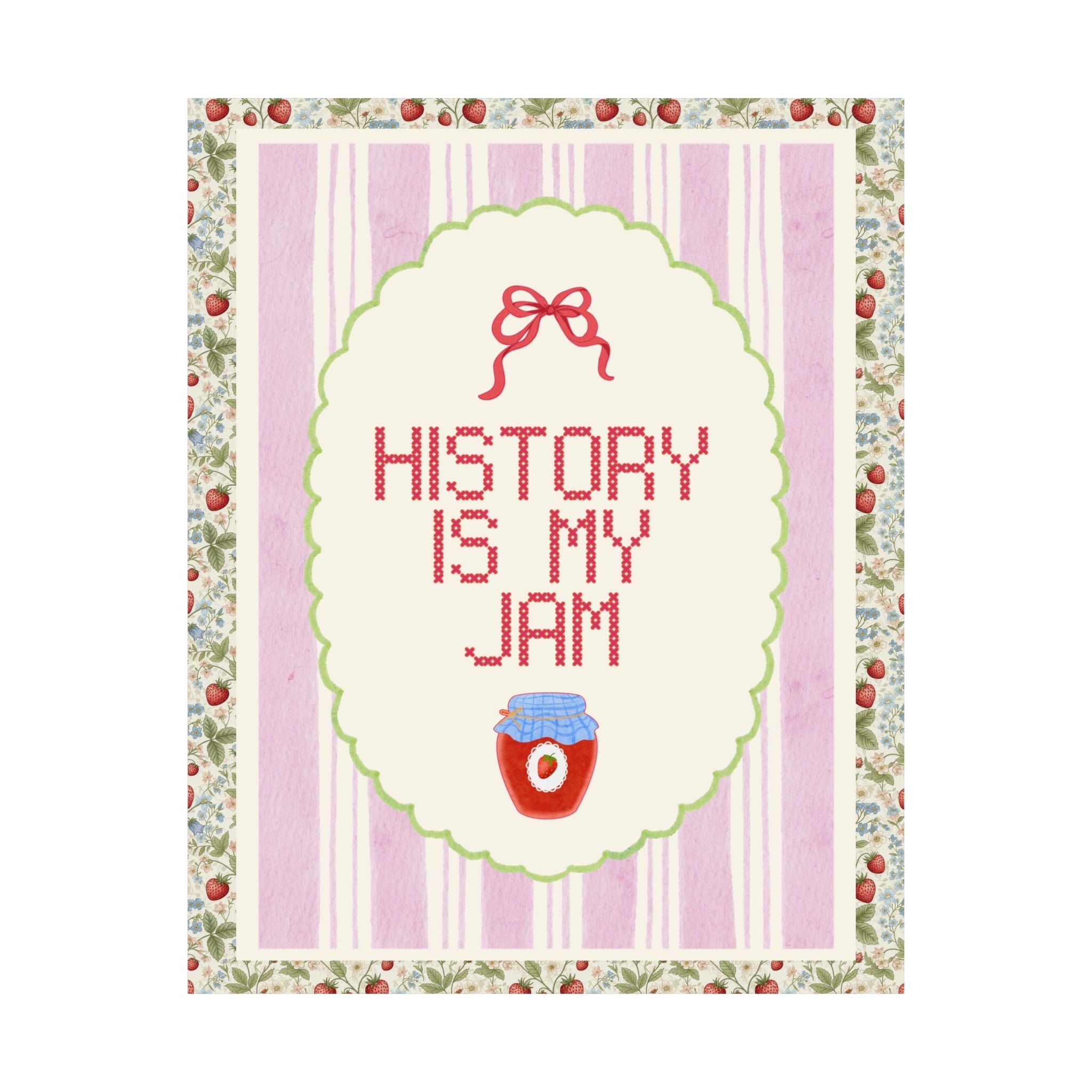 History is My Jam: Colorful Maximalist Poster Print for American History Buff, Cute Women's History Major Print for Library or Dorm Room - Opal and June