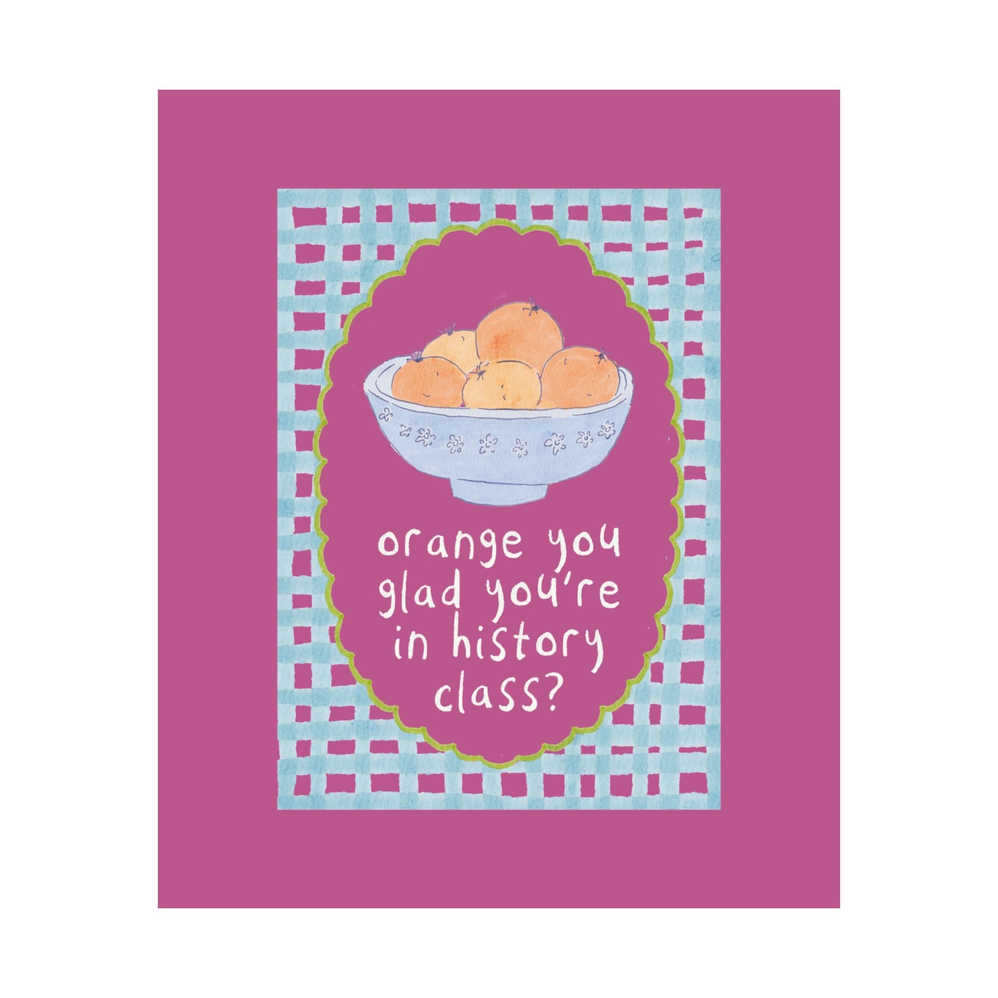 History Teacher Classroom Decor: Orange You Glad You're in History Class - Opal and June