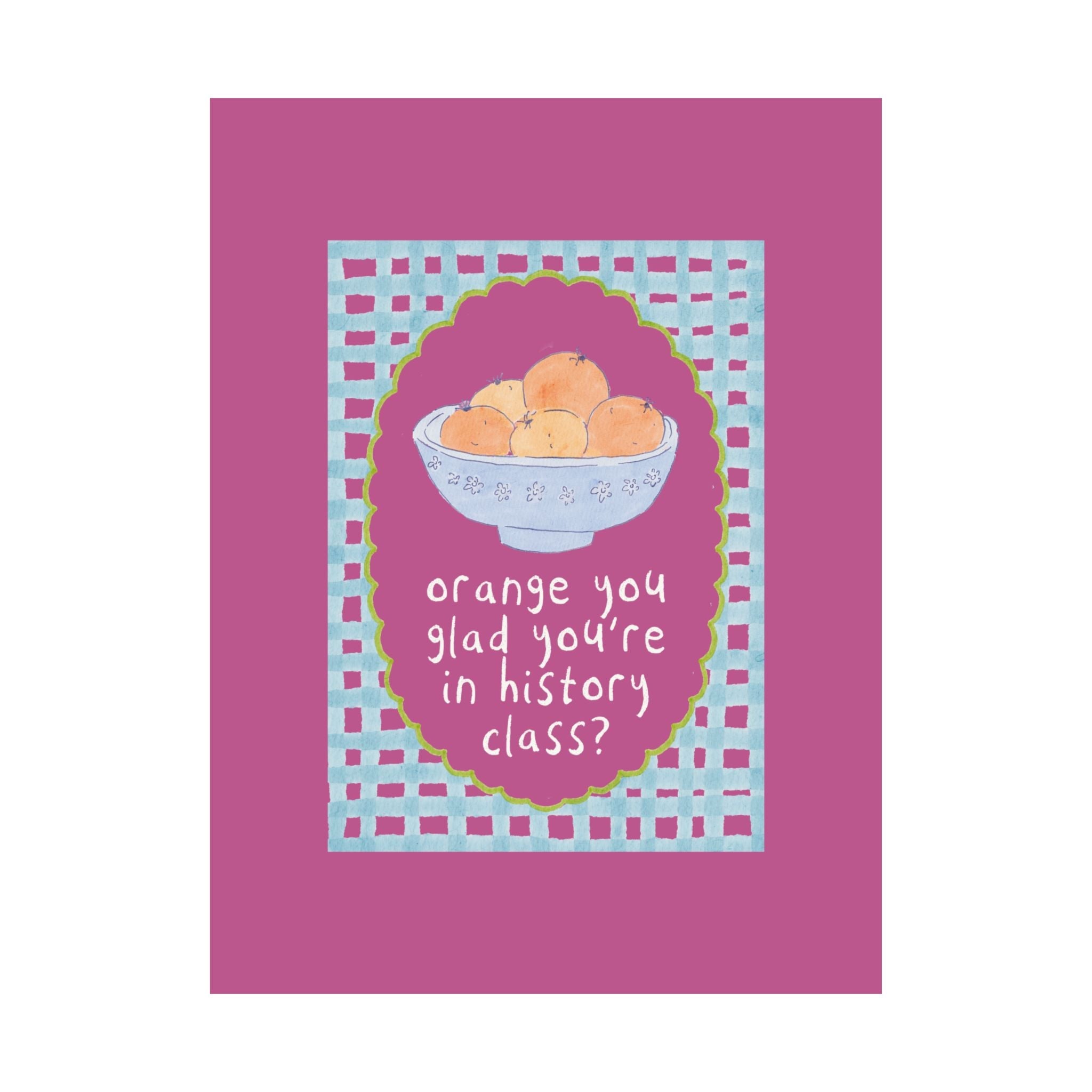 History Teacher Classroom Decor: Orange You Glad You're in History Class - Opal and June