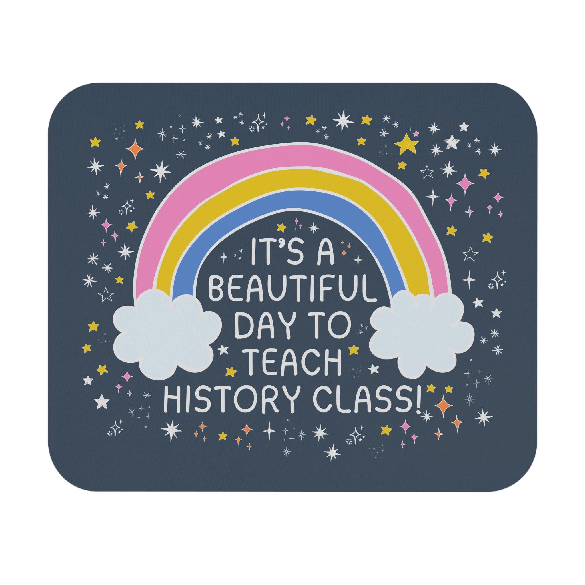 History Teacher Mousepad - Opal and June