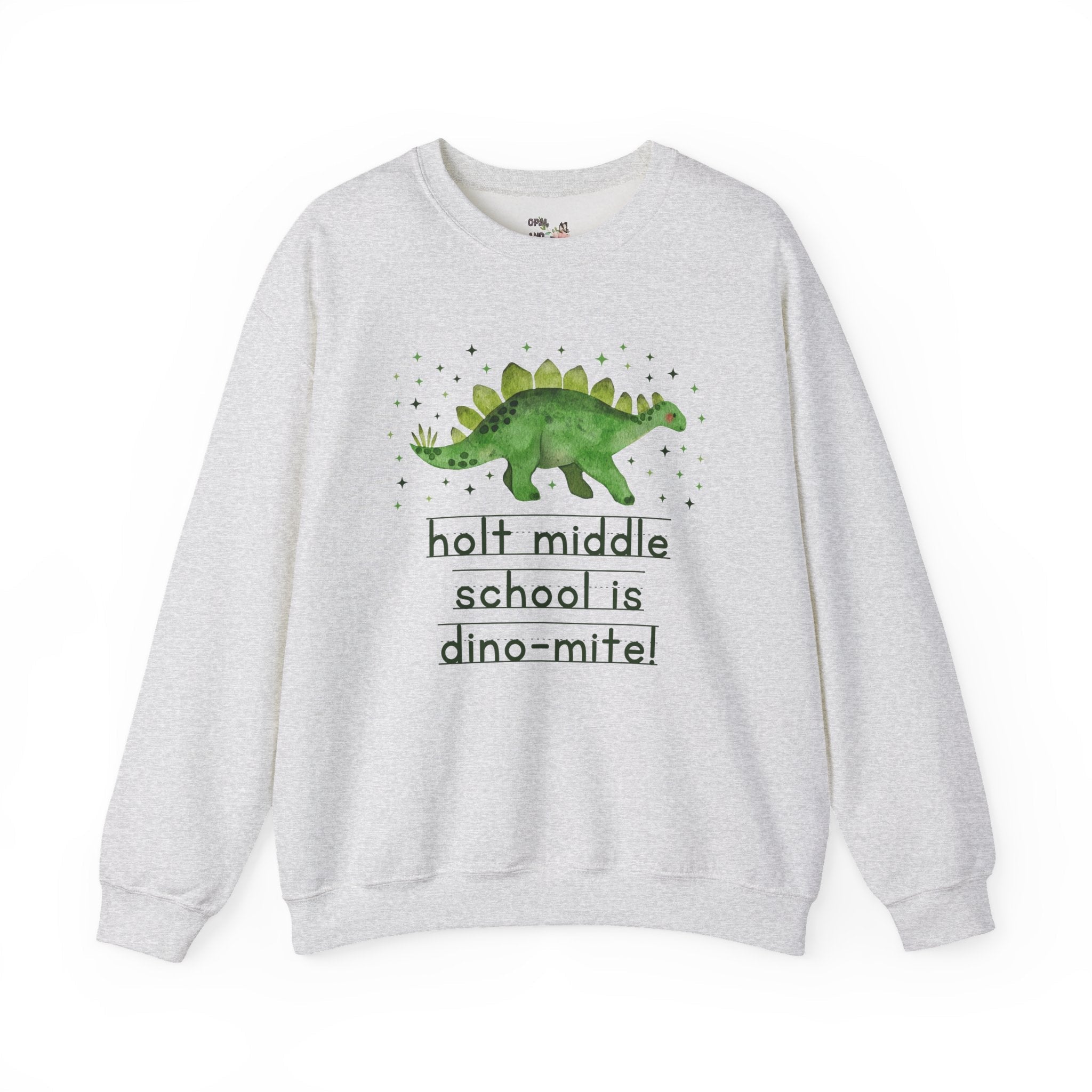Holt Middle School is Dino - Mite Sweatshirt | FPS + Opal and June Sweatshirt, Fayetteville Public Schools - Opal and June