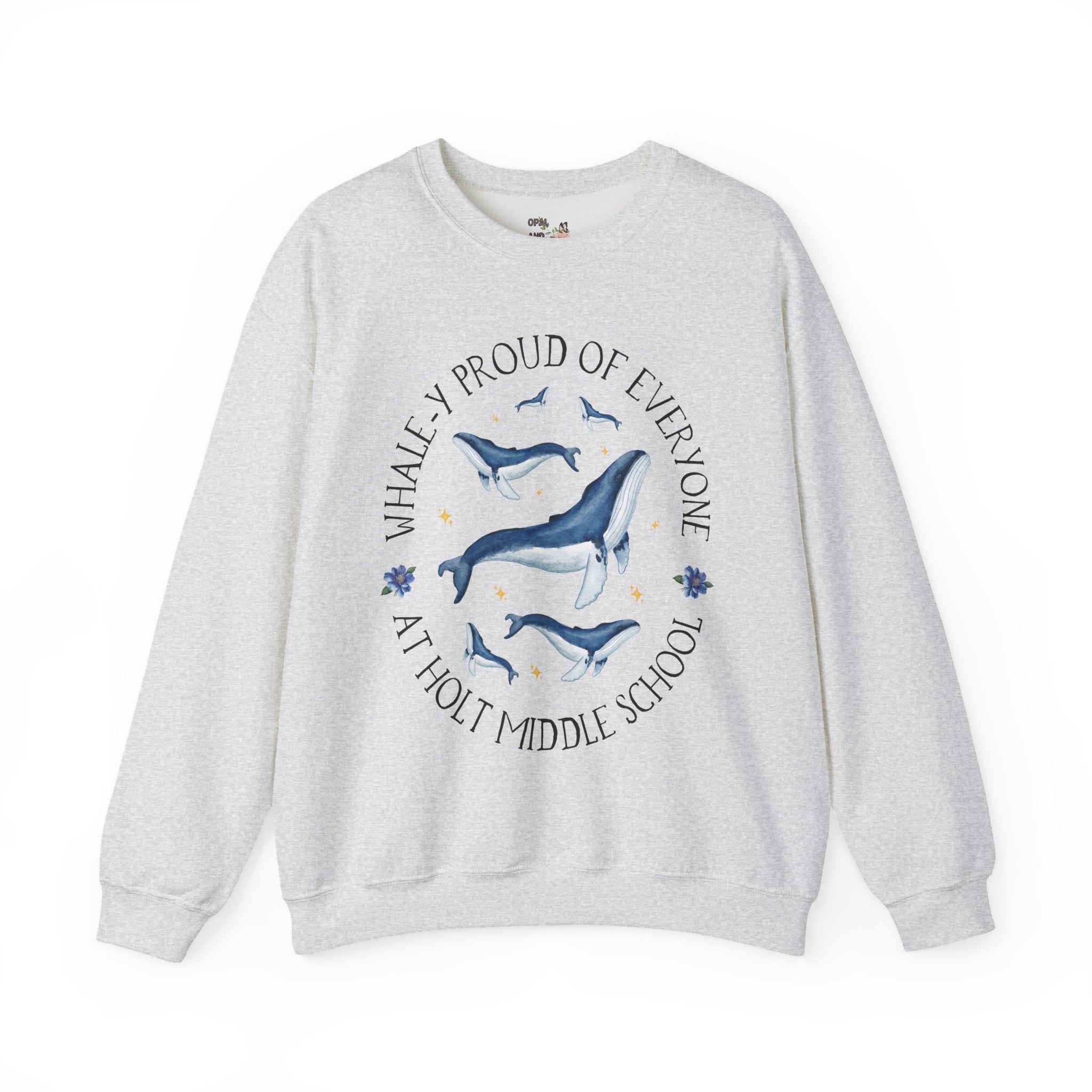 Holt Middle School Sweatshirt: Whale - y Proud | FPS + Opal and June Sweatshirt, Fayetteville Public Schools - Opal and June