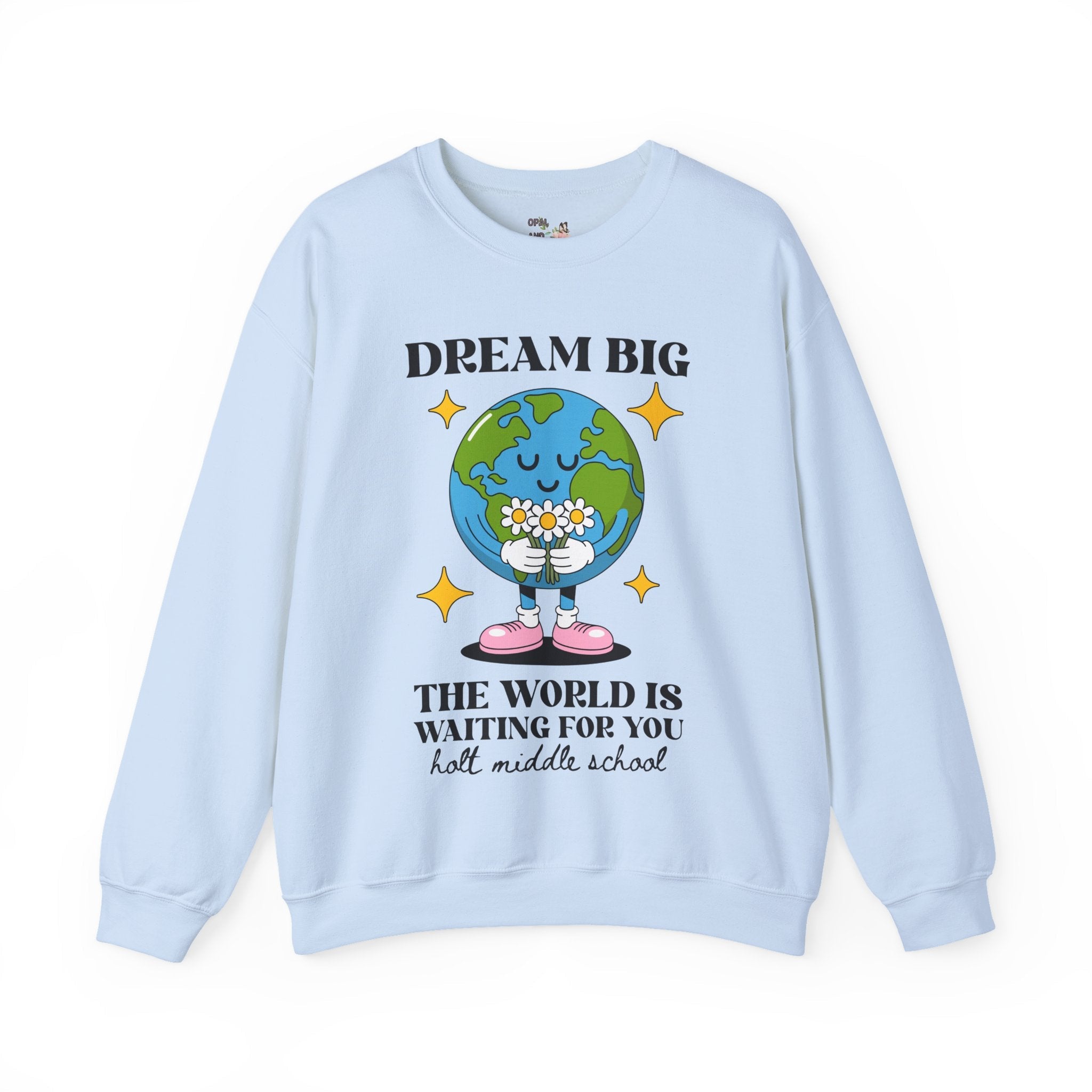 Holt Middle School The World is Waiting for You | FPS + Opal and June Sweatshirt, Fayetteville Public Schools - Opal and June