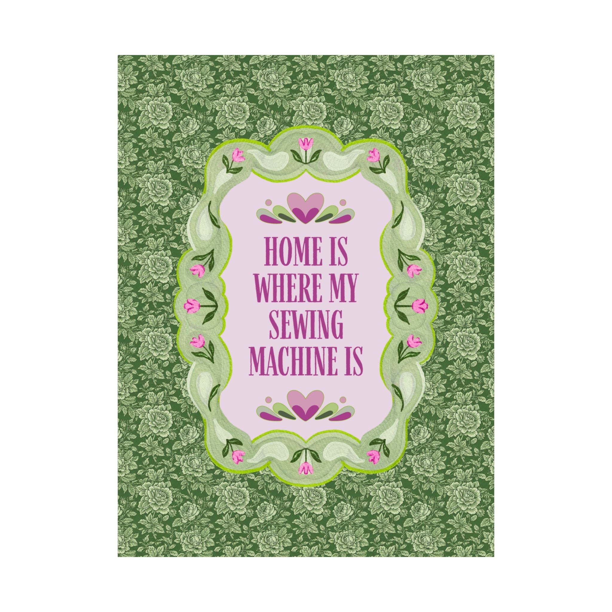 Home is Where My Sewing Machine Is: Wall Decor for College Fashion Major or Mom Who Sews, Decor for Sewing Room - Opal and June