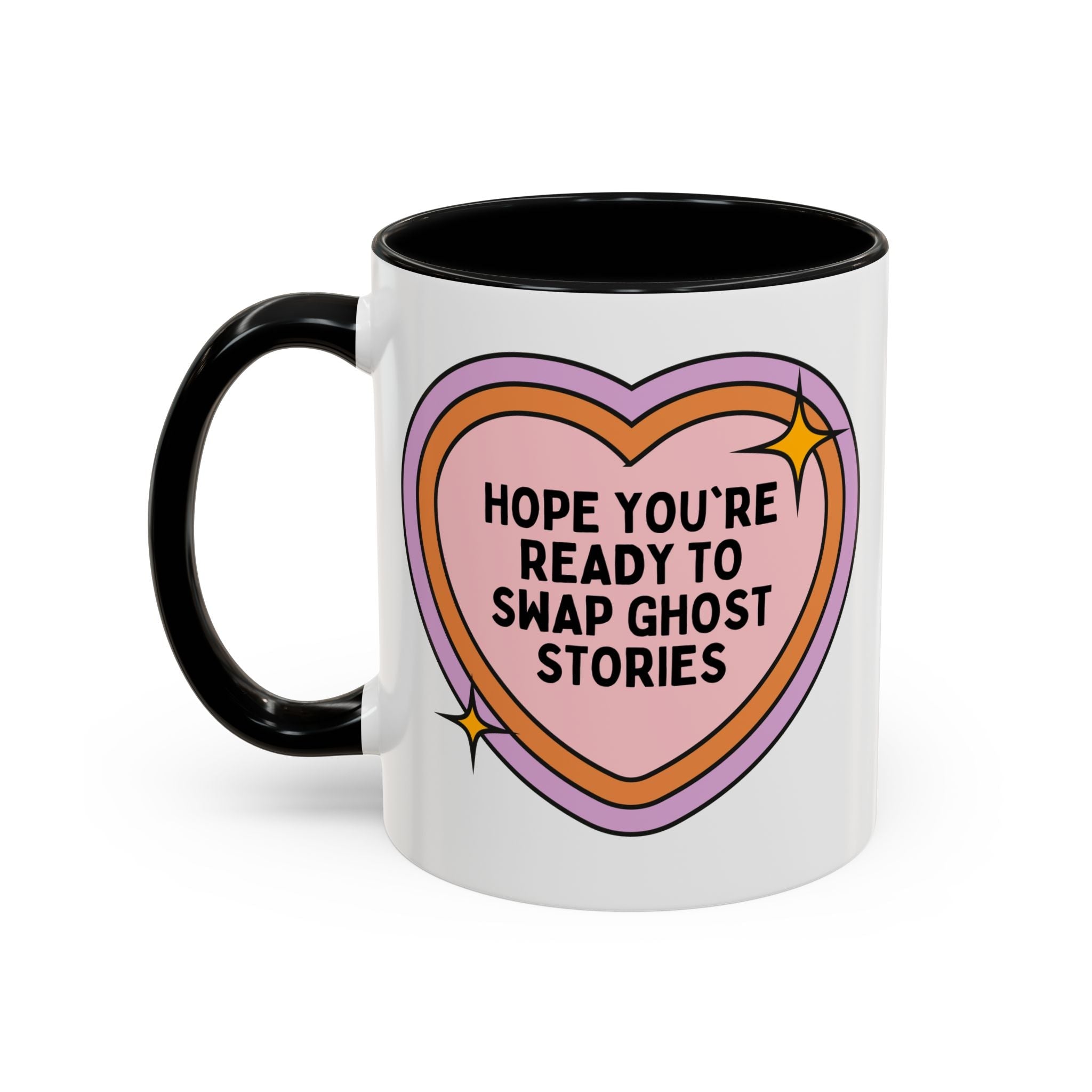 Hope You're Ready to Swap Ghost Stories Coffee Mug: Cute Spooky History 11 Oz Coffee Mug for Friend Who Loves Ghosts - Opal and June