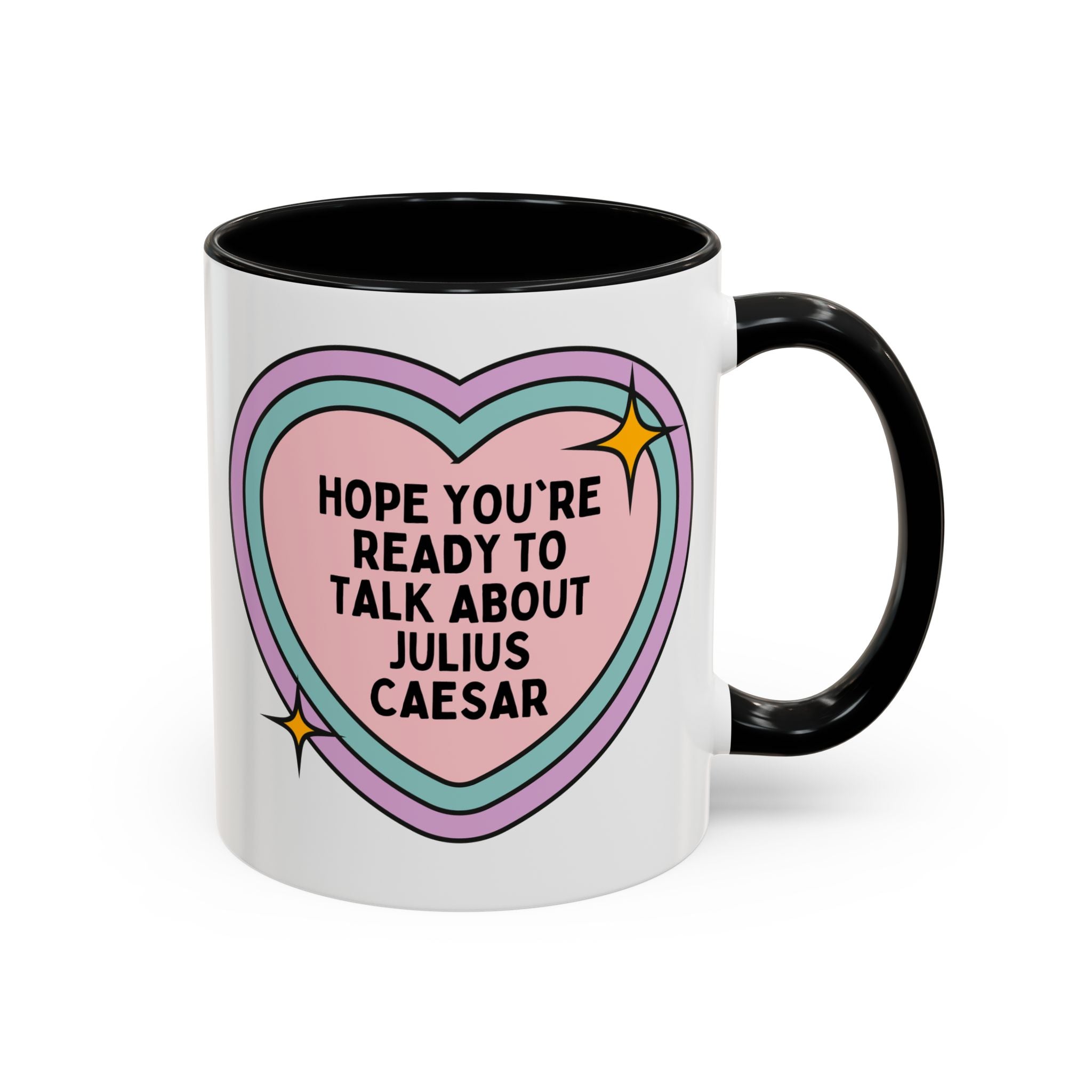 Hope You're Ready to Talk About Julius Caesar Coffee Mug: Ancient Roman History Gift, Funny Saying Mug for History Buff, Roman Empire World History Present - Opal and June