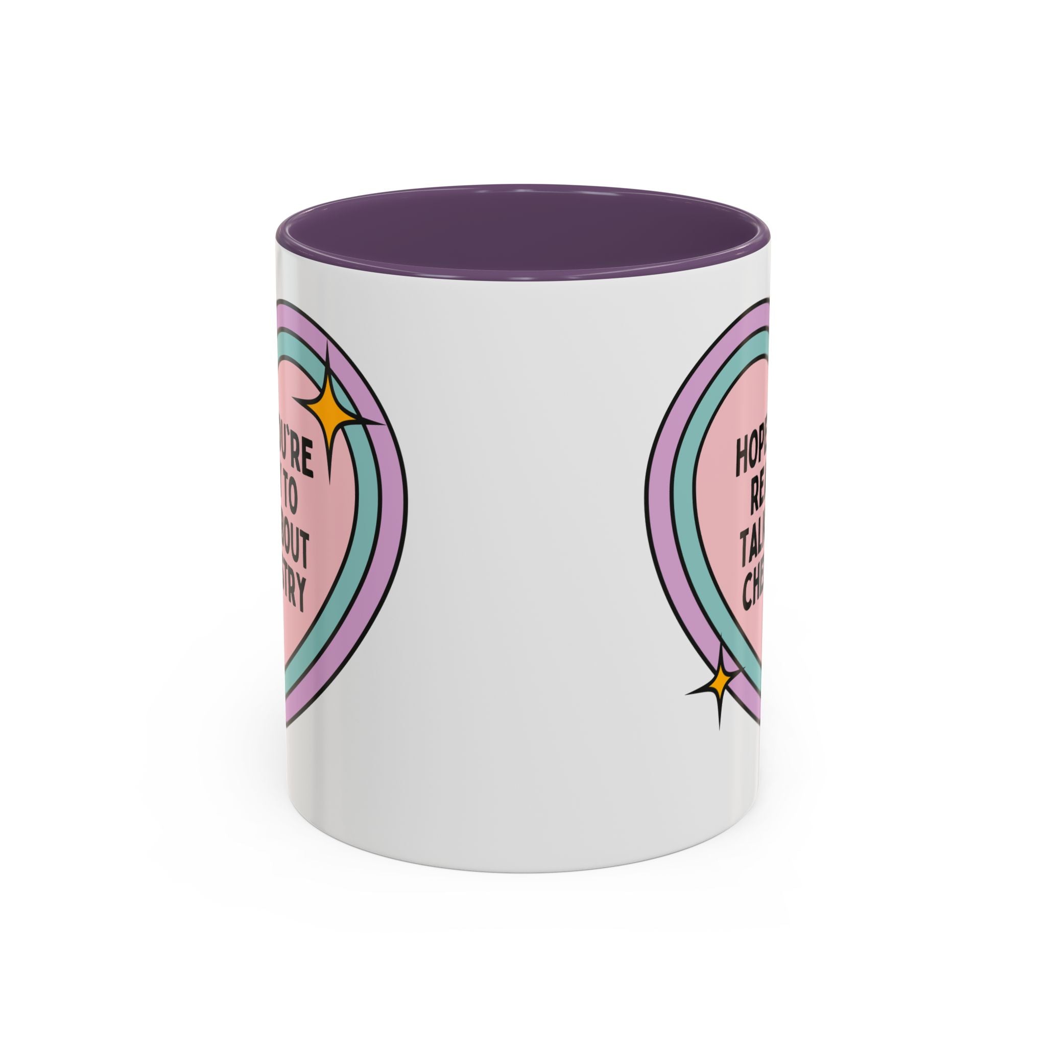 Hope You're Ready to Talk About Science Coffee Mug: Chemistry Teacher Gift for Science Department, Matching Science Department Teacher 11 Oz Mug - Opal and June