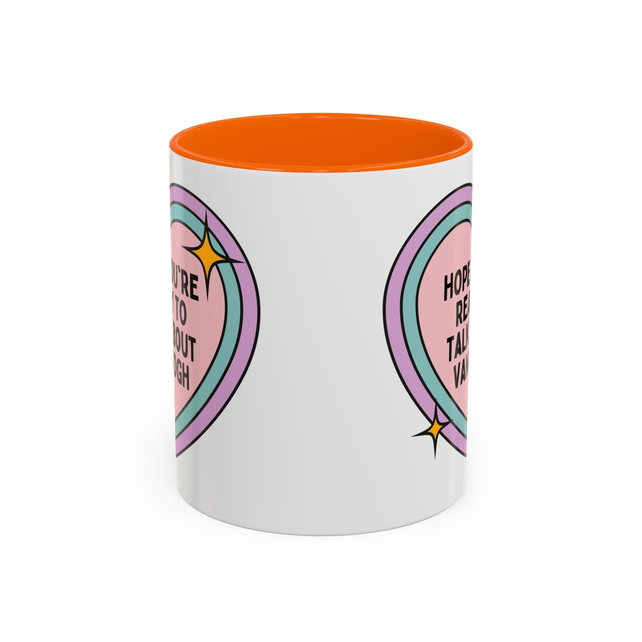 Hope You're Ready to Talk About Vincent Van Gogh Coffee Mug, European Art Historian, Humanities Major Gift, Funny 19th Century Post - Impressionist Artist - Opal and June