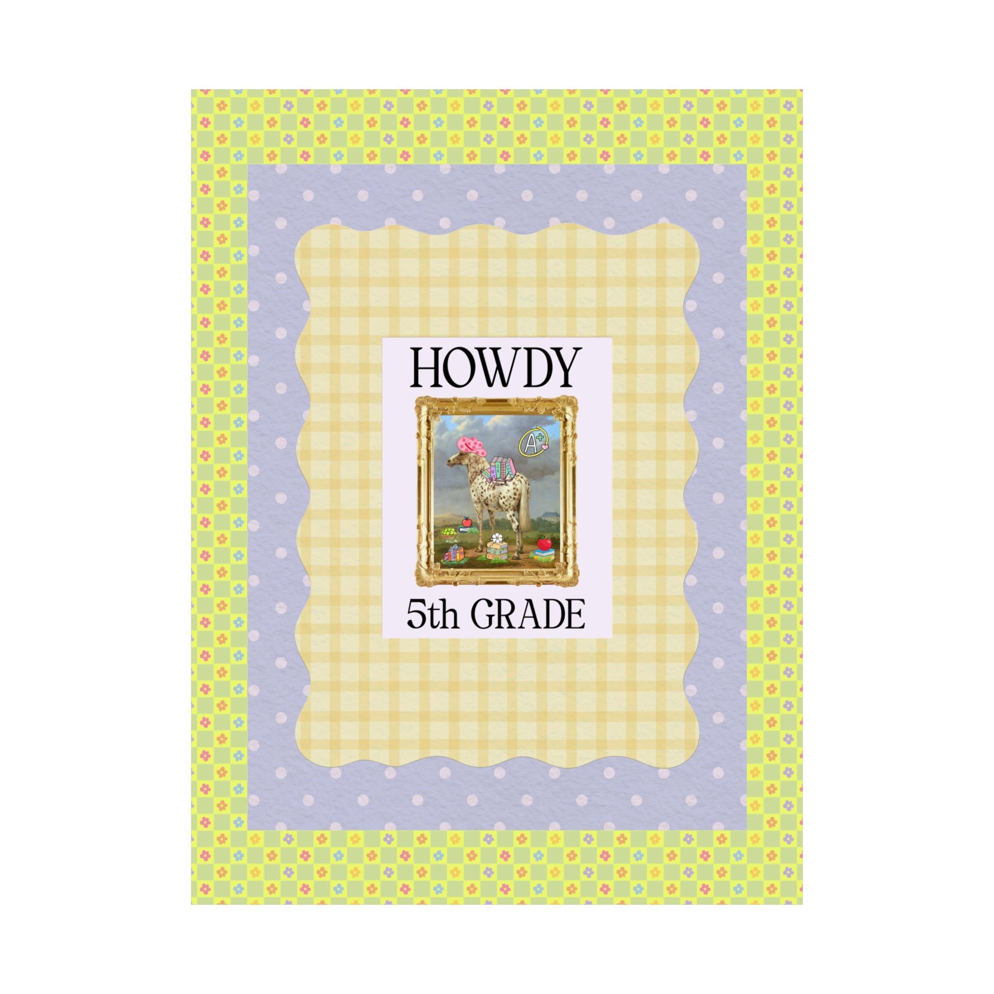 Howdy Fifth Grade Teacher Poster Print - Opal and June