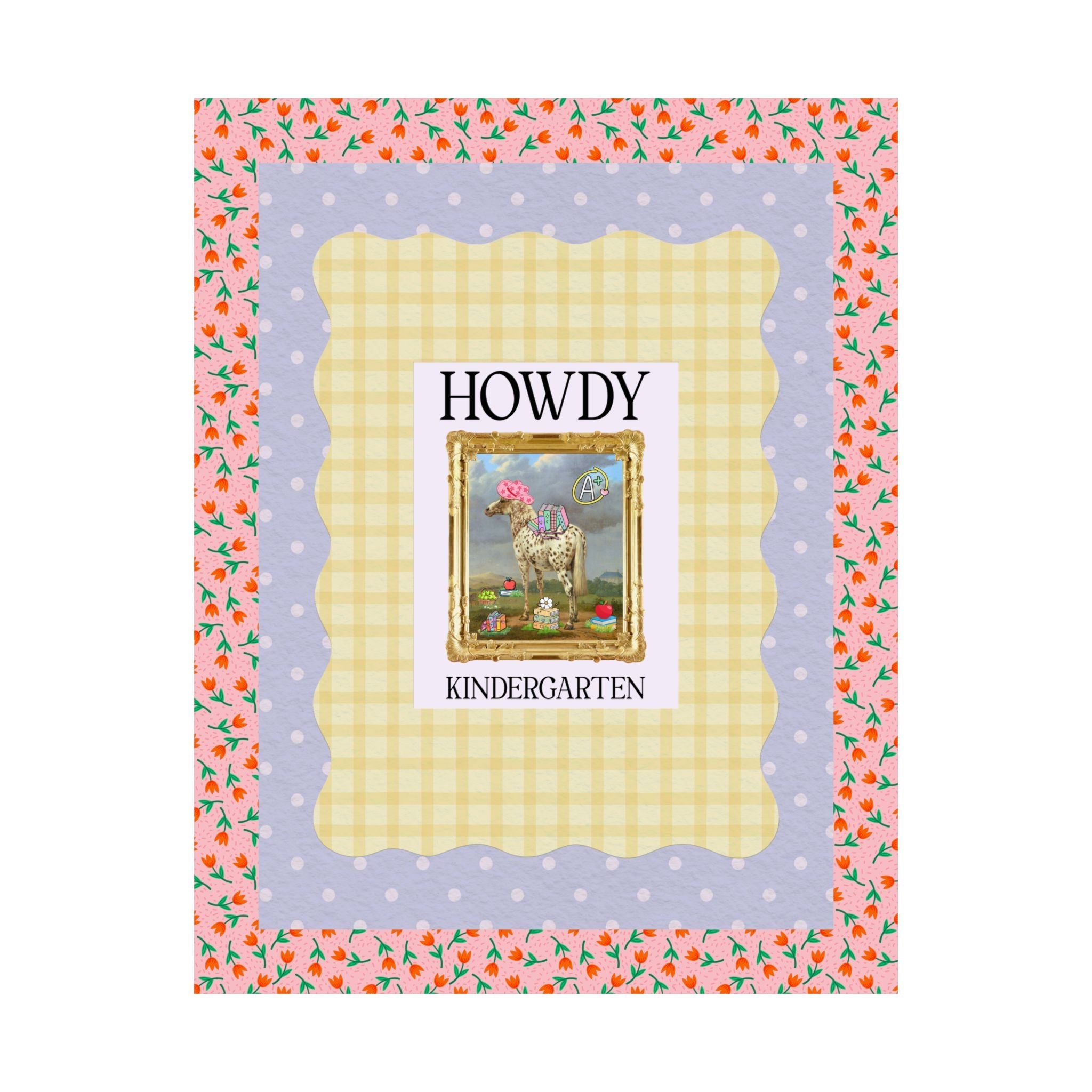 Howdy Kindergarten Teacher Poster Print - Opal and June