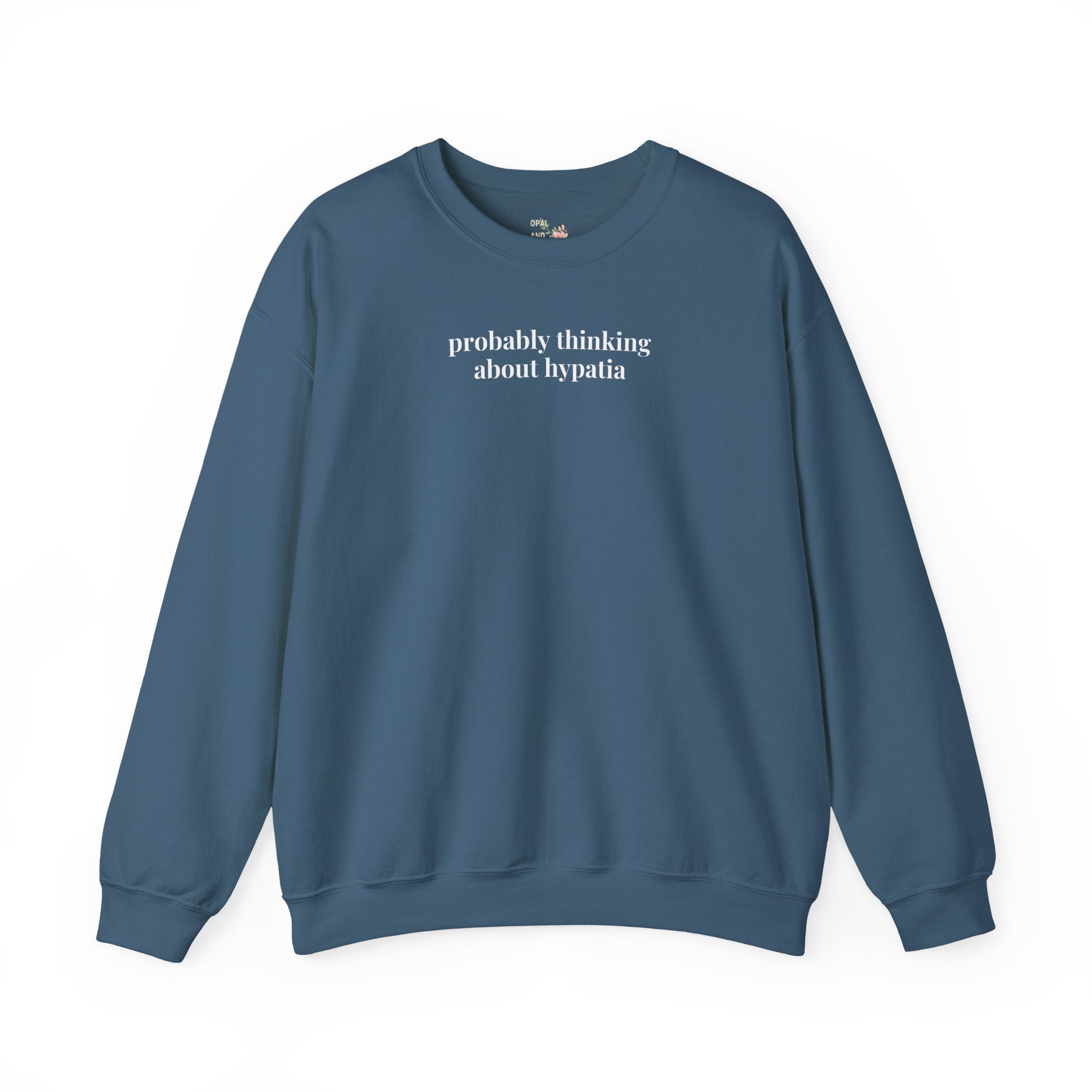 Hypatia of Alexandria Sweatshirt - Opal and June