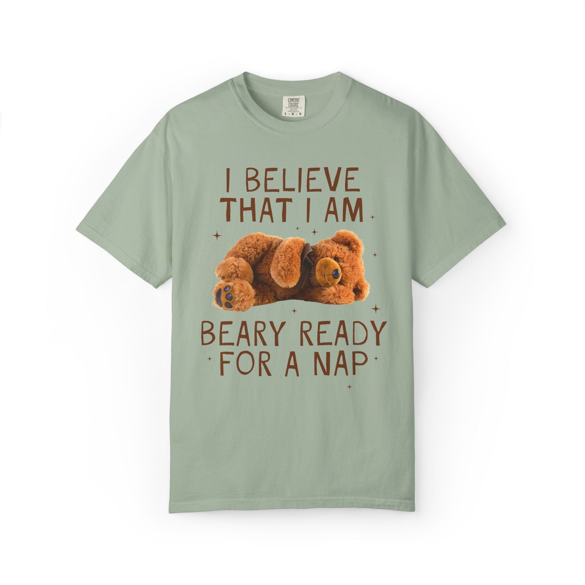 I Believe That I am Beary Ready for a Nap - Opal and June