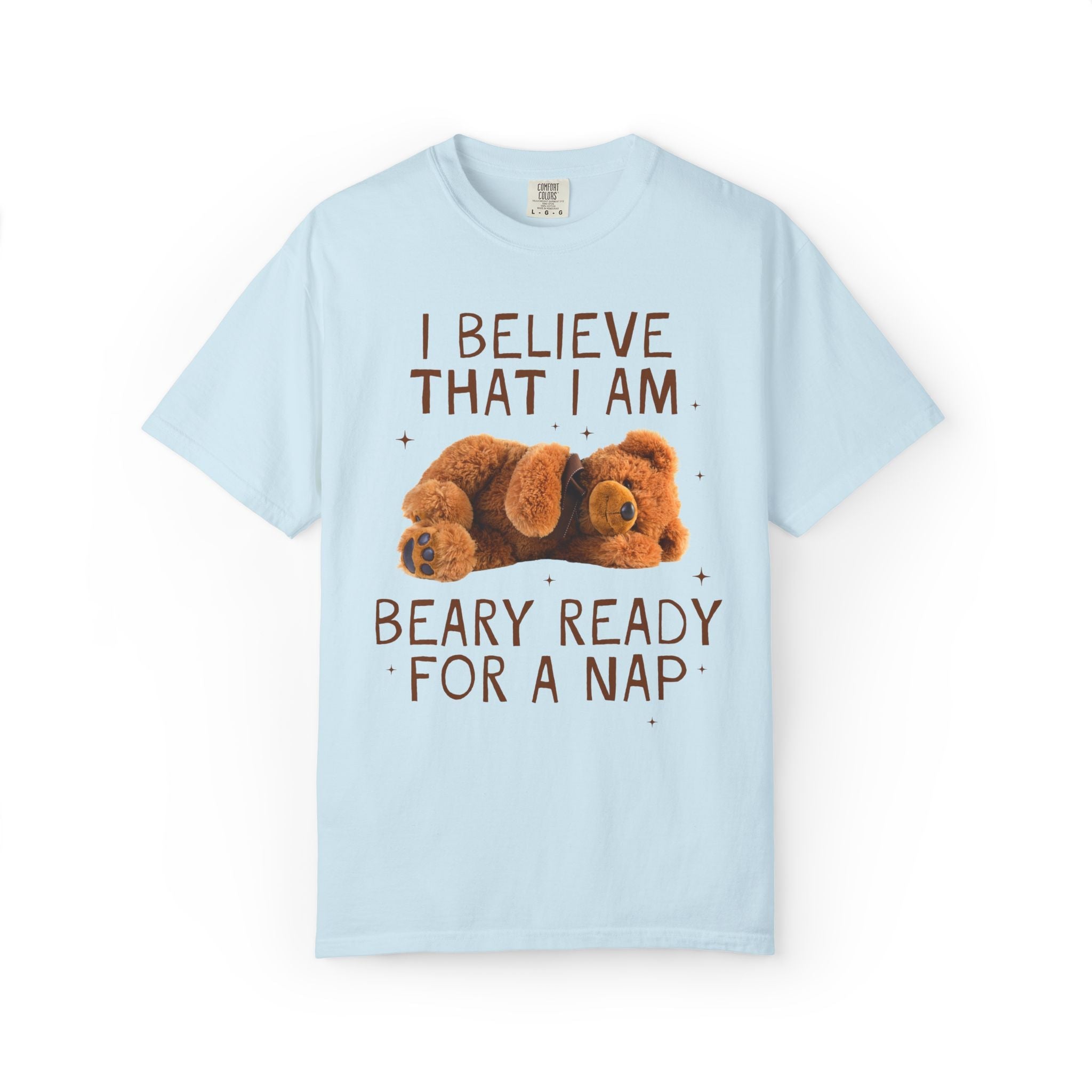 I Believe That I am Beary Ready for a Nap - Opal and June
