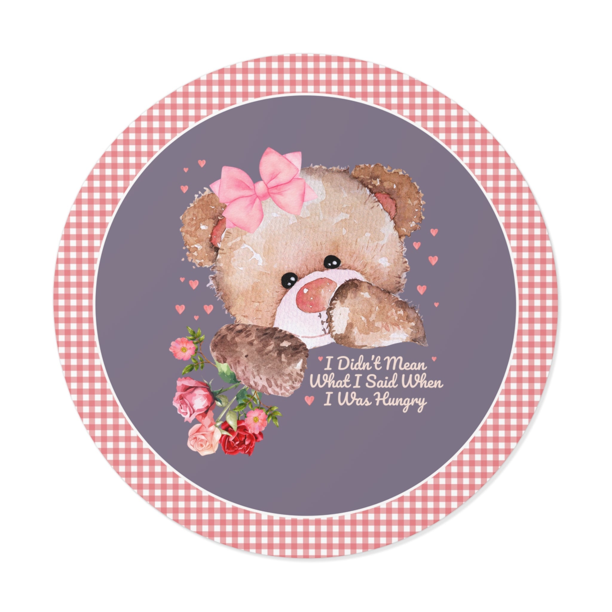 I Didn't Mean What I Said When I Was Hungry Sticker - Opal and June
