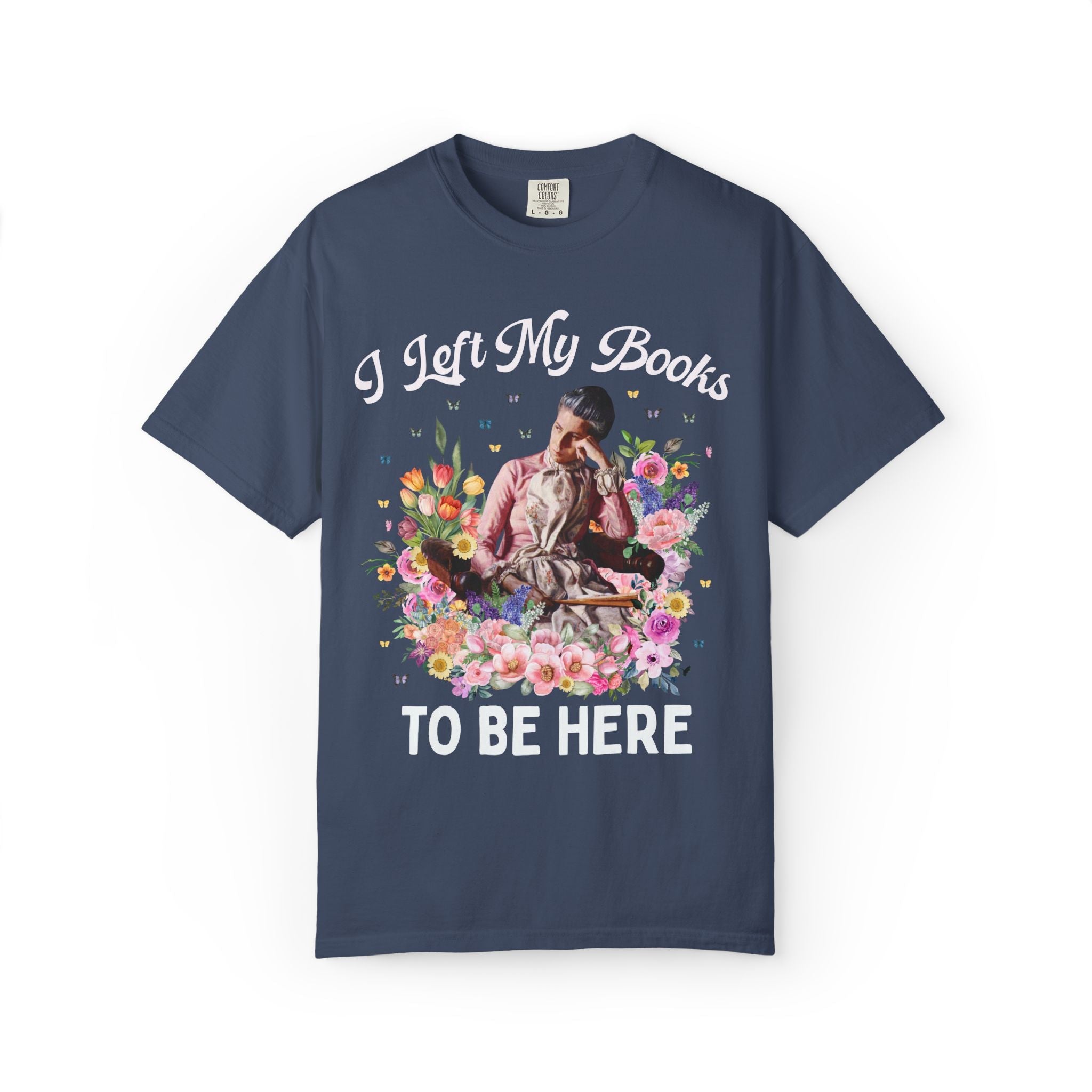 I Left My Books to Be Here: Funny Bookish Art History Tee, Painting by Thomas Eakins, American Realism Art History T-Shirt with Flowers - Opal and June
