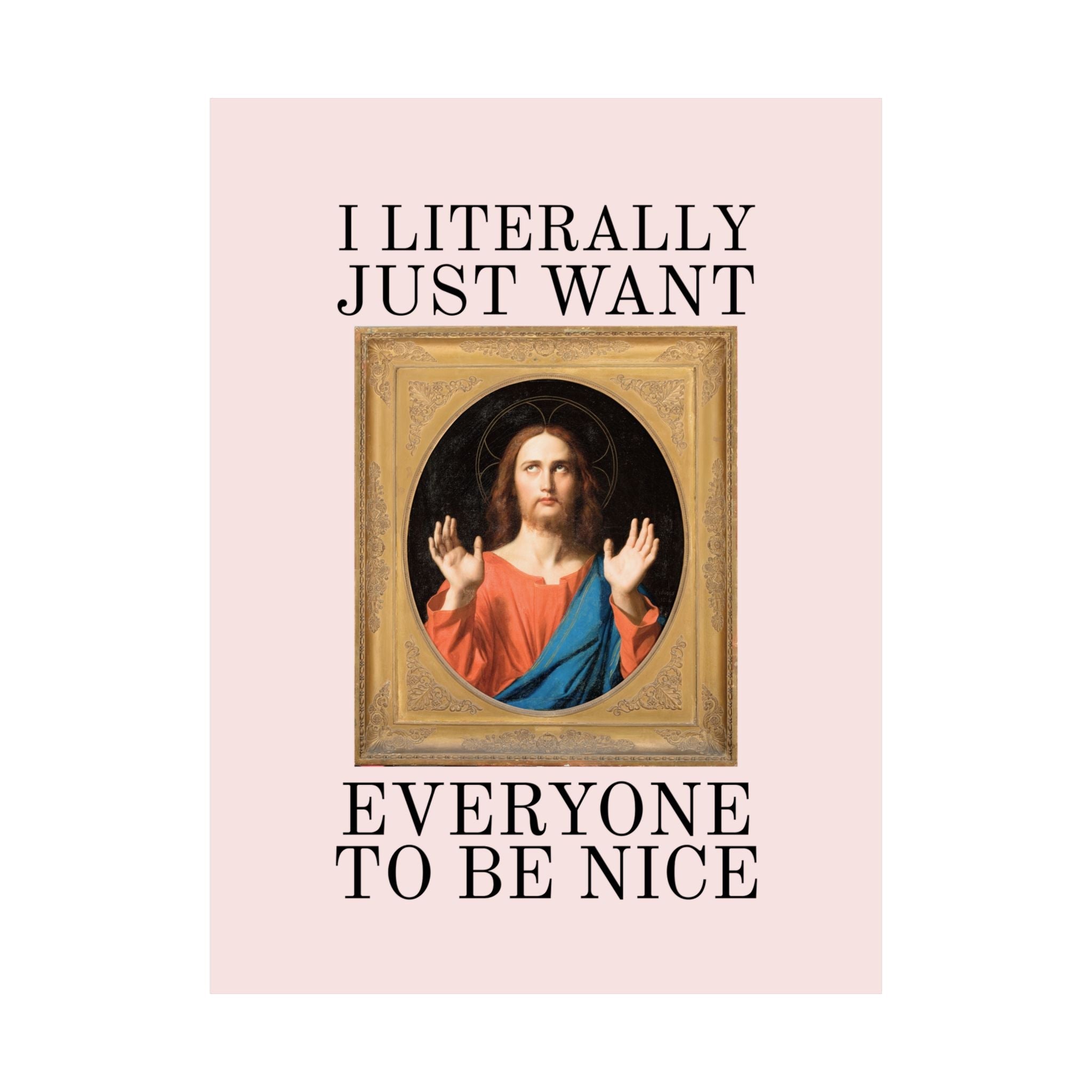 I Literally Just Want Everyone to be Nice - Opal and June