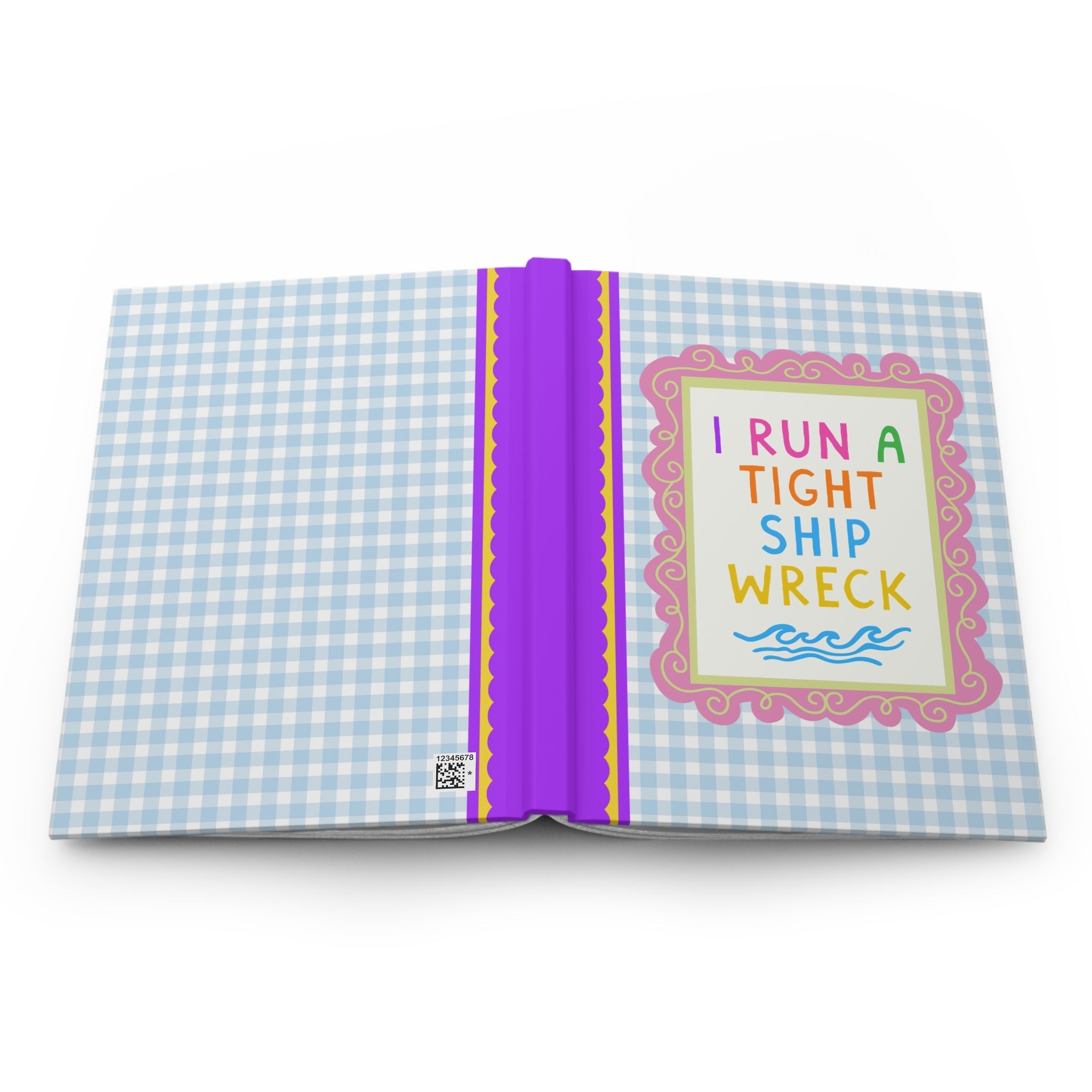 I Run a Tight Shipwreck Blue Gingham Journal: Funny and Cute Notebook for Mom or College Student - Opal and June