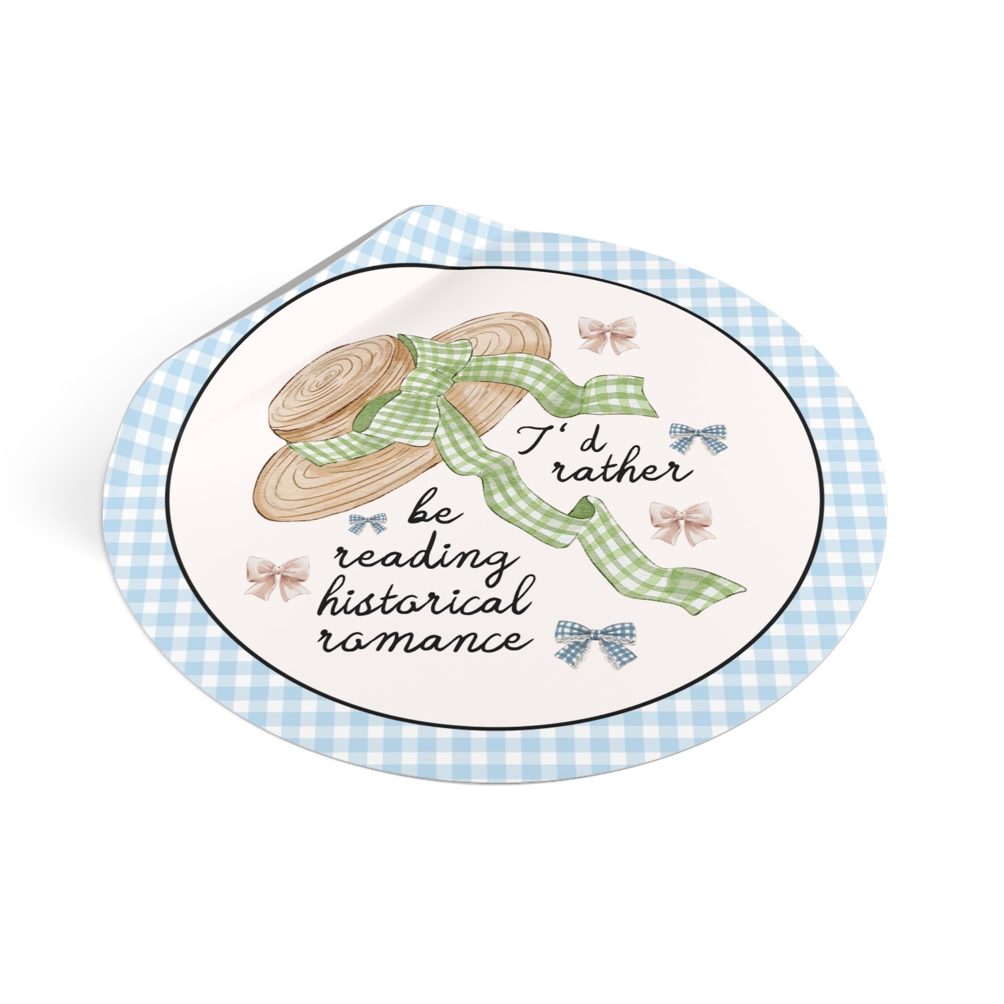 I'd Rather Be Reading Historical Romance Book Lover Sticker - Opal and June