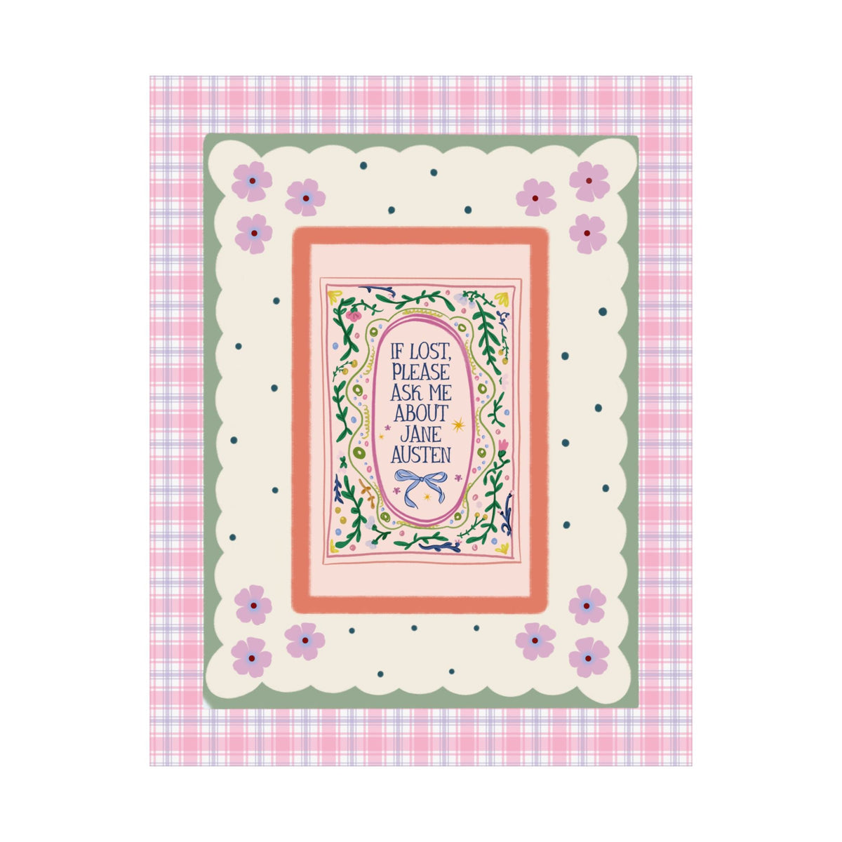 If Lost, Please Ask Me About Jane Austen Poster Print: Funny Book Lover Classic Literature Bookworm Poster for Romance Reader or English Professor - Opal and June