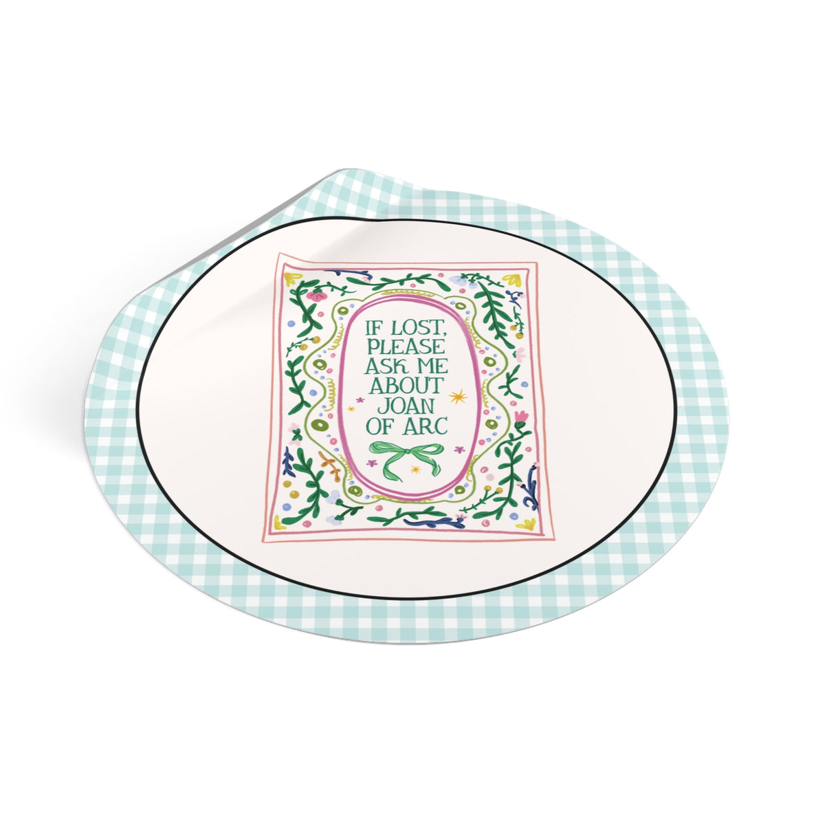 If Lost Please Ask Me About Joan of Arc Tee Shirt: Women's French History Buff Sticker, 100 Years War European History Teacher Sticker - Opal and June