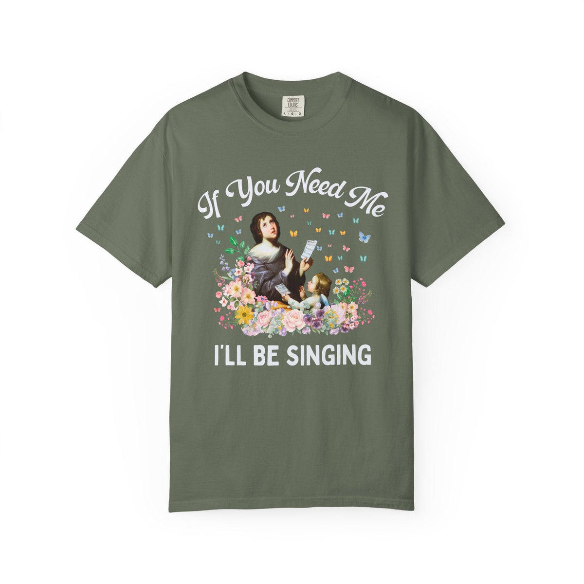 If You Need Me, I'll Be Singing Art History Tee Shirt for Elementary Music Teacher or Choir Director, Cute Choir or Band Member Floral Tee - Opal and June