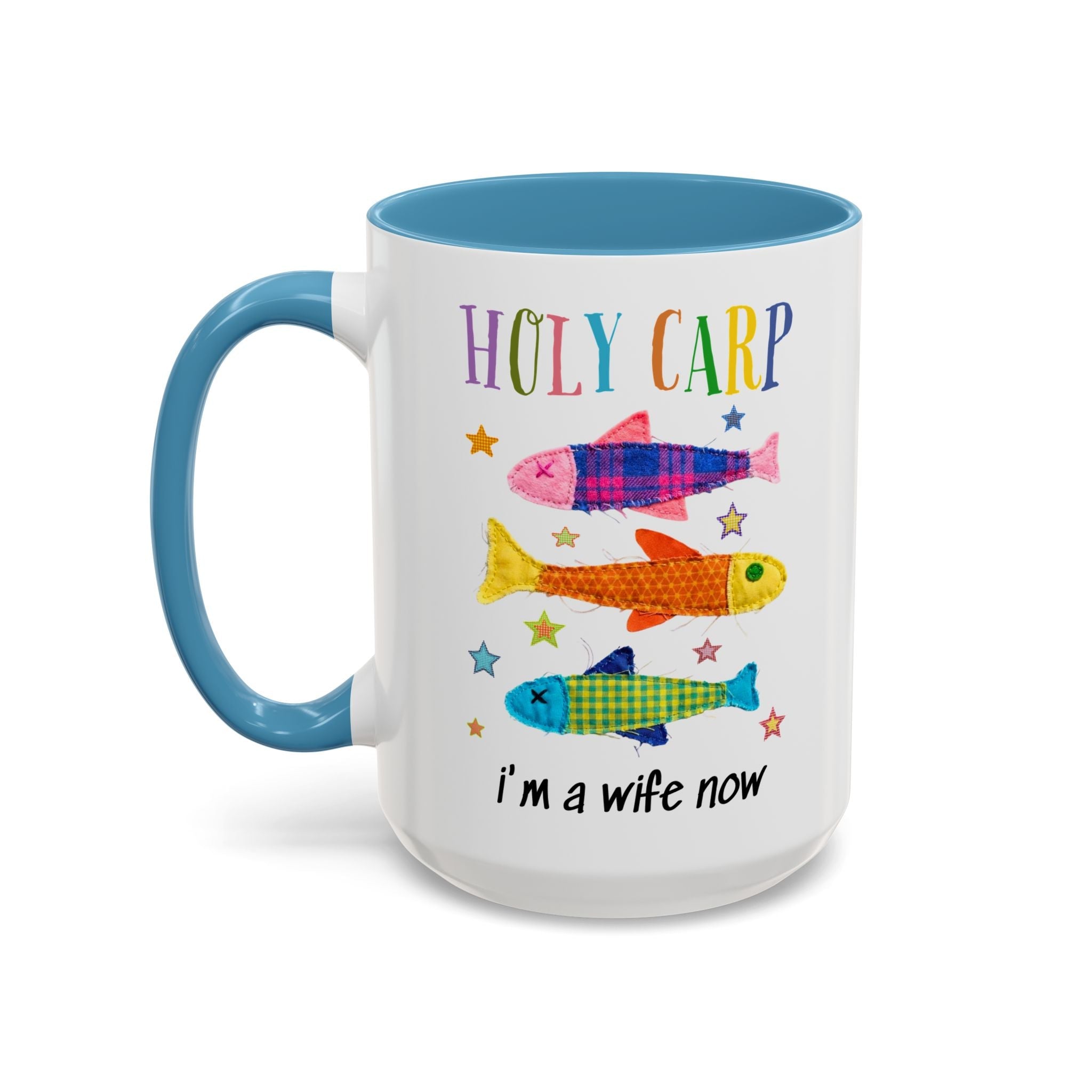I'm a Wife Now Silly Coffee Mug - Opal and June