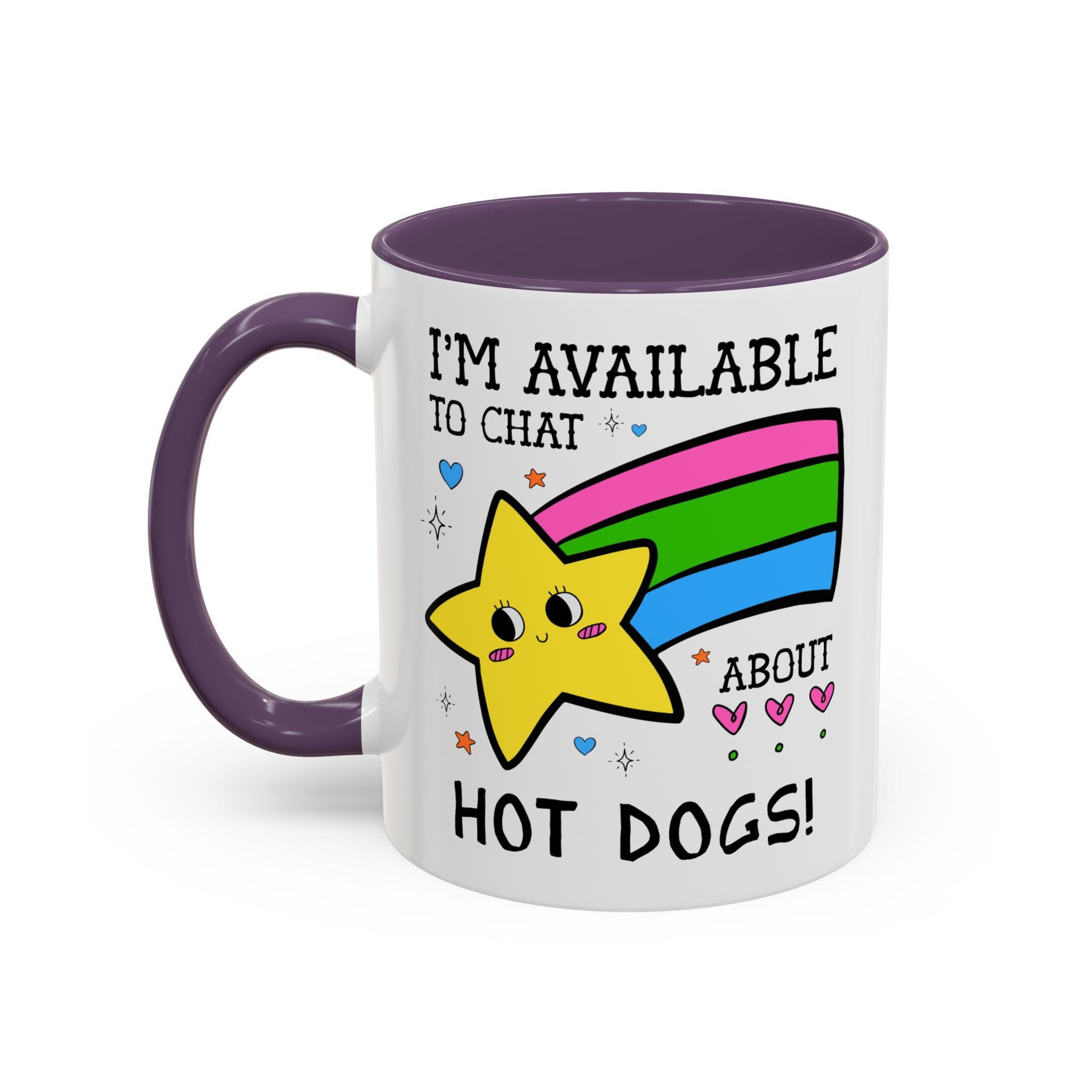 I'm Available to Chat About Hot Dogs Coffee Mug: Funny Saying Hot Dog Lover Present for Dad Who Loves Hot Dogs and Grilling - Opal and June