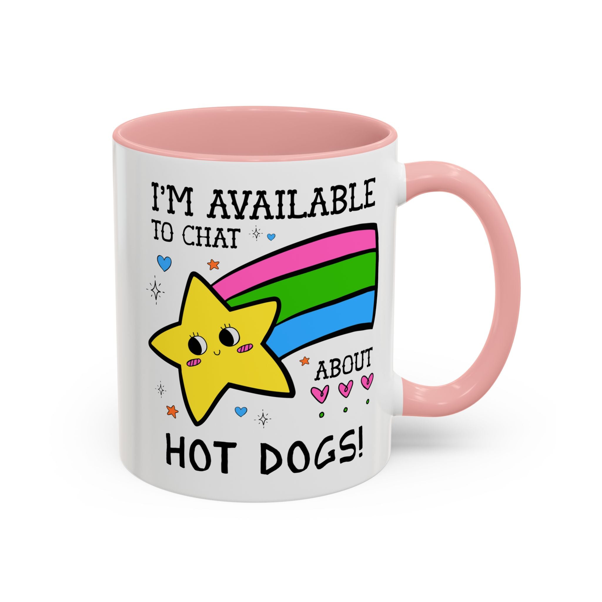 I'm Available to Chat About Hot Dogs Coffee Mug: Funny Saying Hot Dog Lover Present for Dad Who Loves Hot Dogs and Grilling - Opal and June