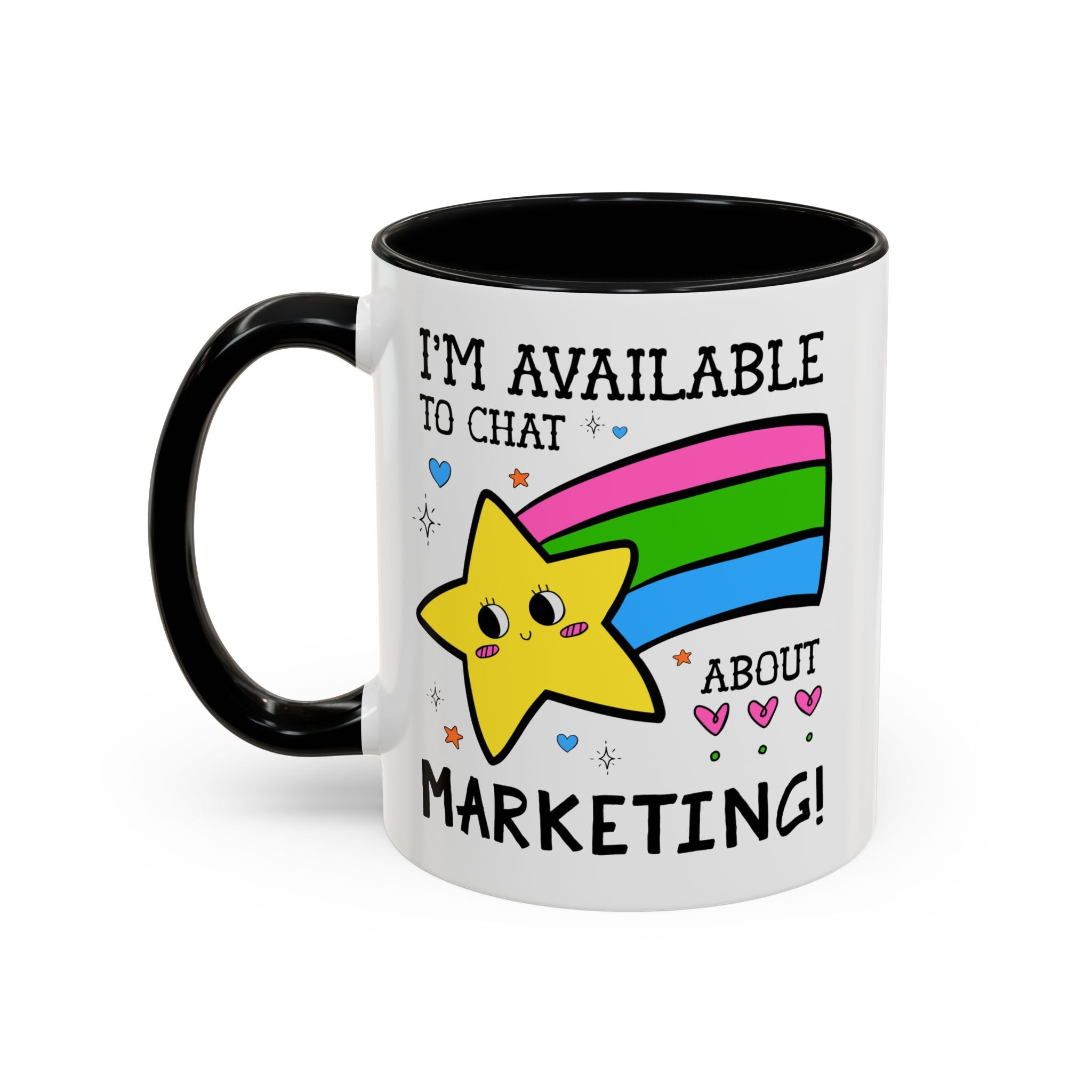 I'm Available to Chat About Marketing Coffee Mug: Cute and Silly Marketing Major Gift for Student Gradating with a Marketing Degree - Opal and June