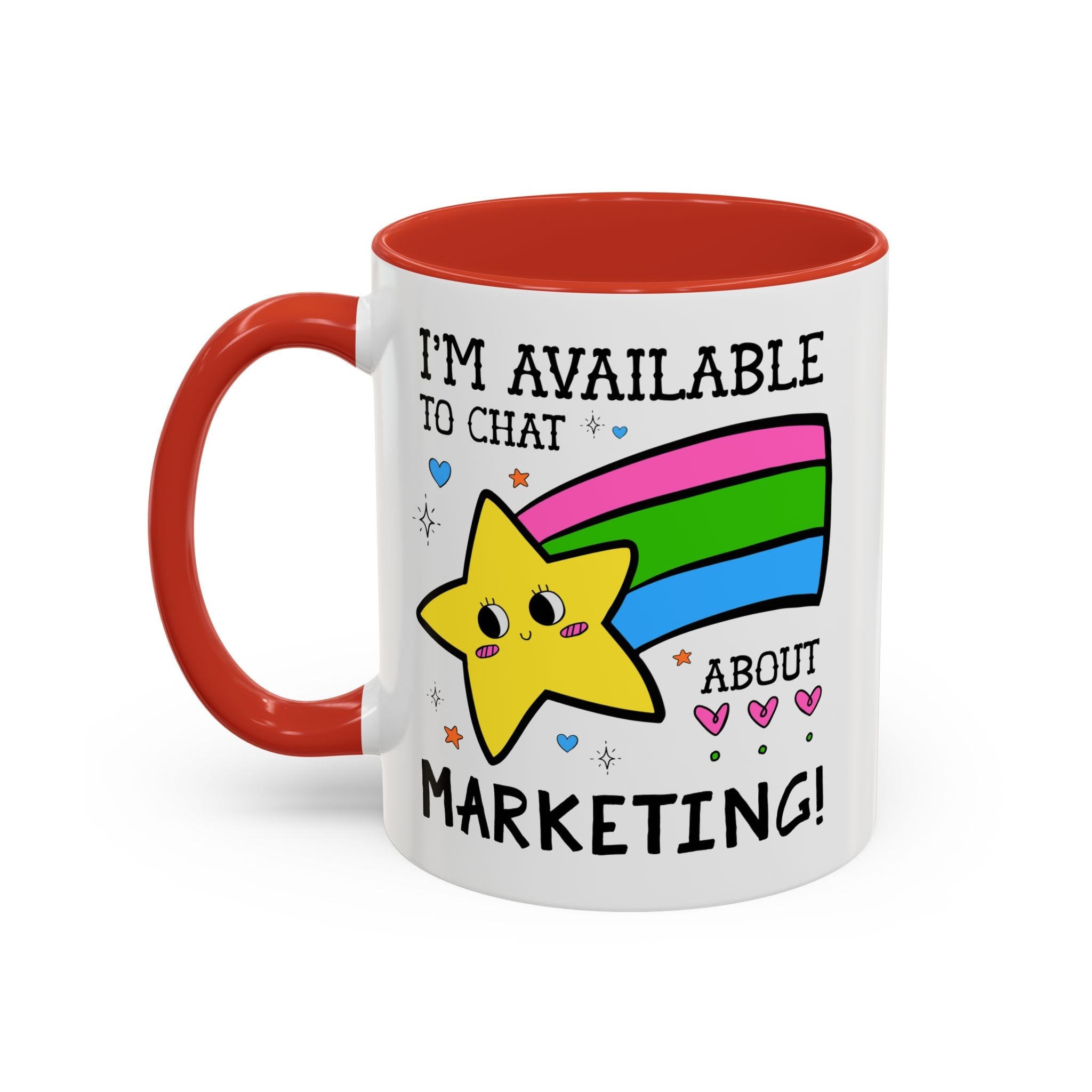 I'm Available to Chat About Marketing Coffee Mug: Cute and Silly Marketing Major Gift for Student Gradating with a Marketing Degree - Opal and June
