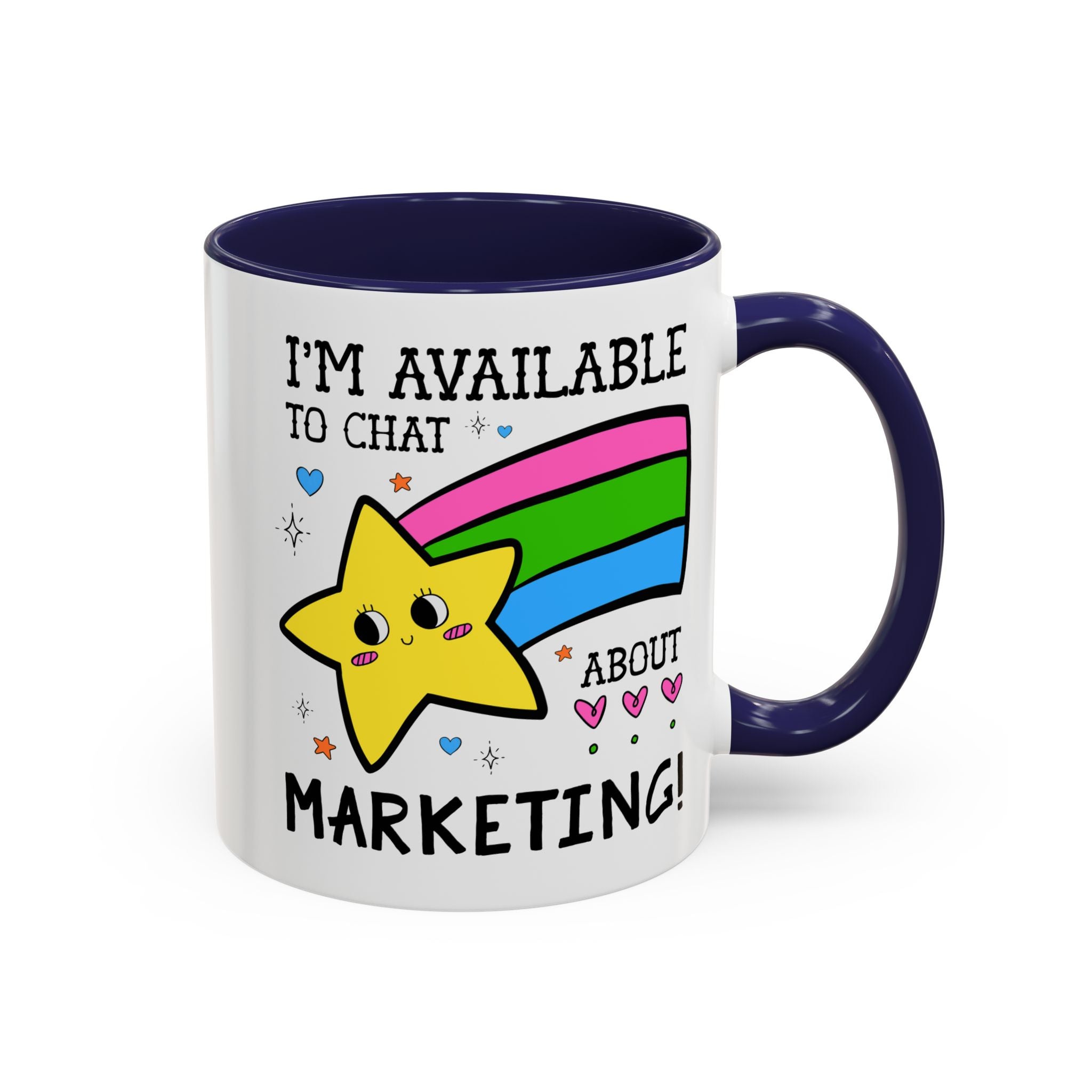 I'm Available to Chat About Marketing Coffee Mug: Cute and Silly Marketing Major Gift for Student Gradating with a Marketing Degree - Opal and June