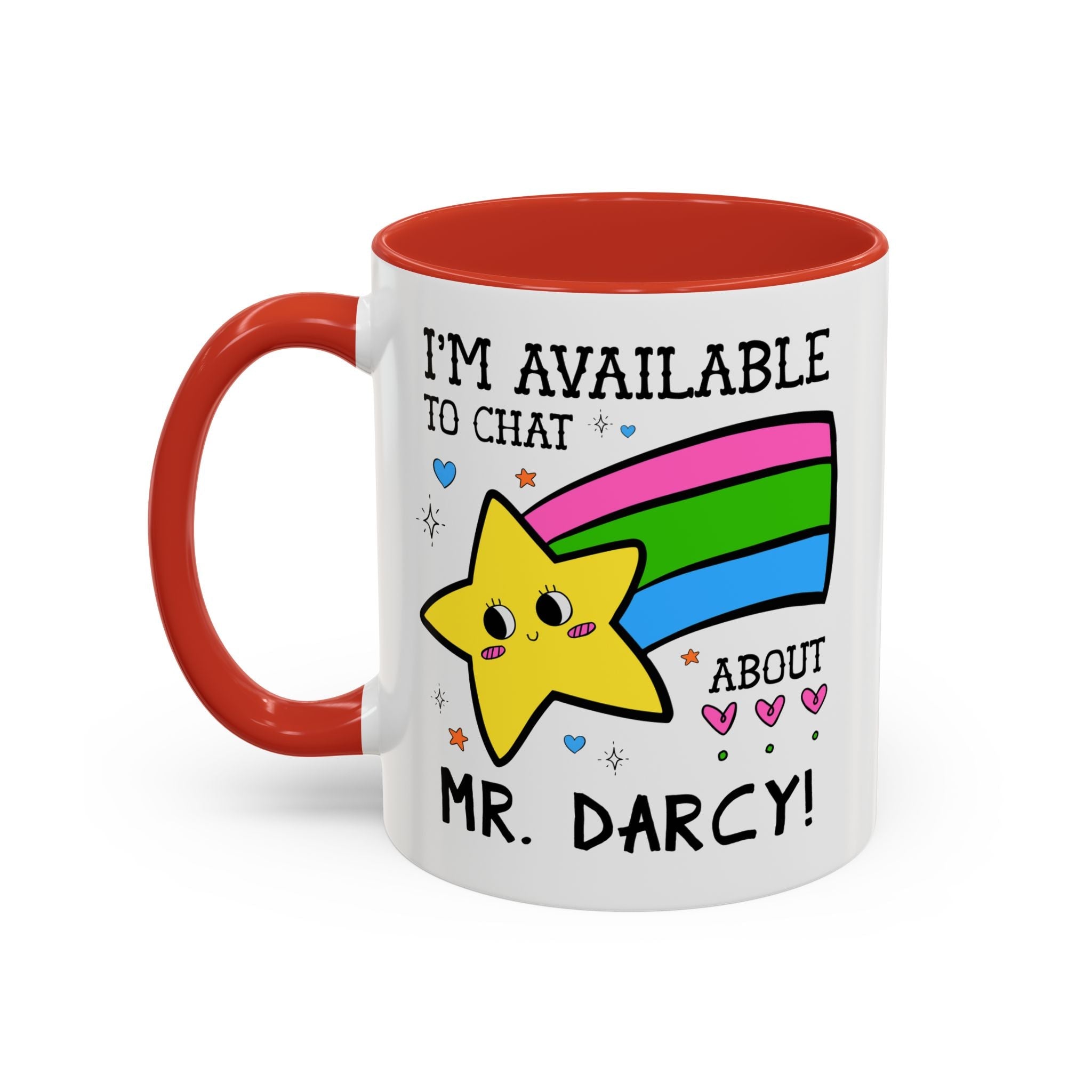 I'm Available to Chat About Mr. Darcy Coffee Mug: Funny Saying Romance Reader Gift for Jane Austen Bookworm - Opal and June