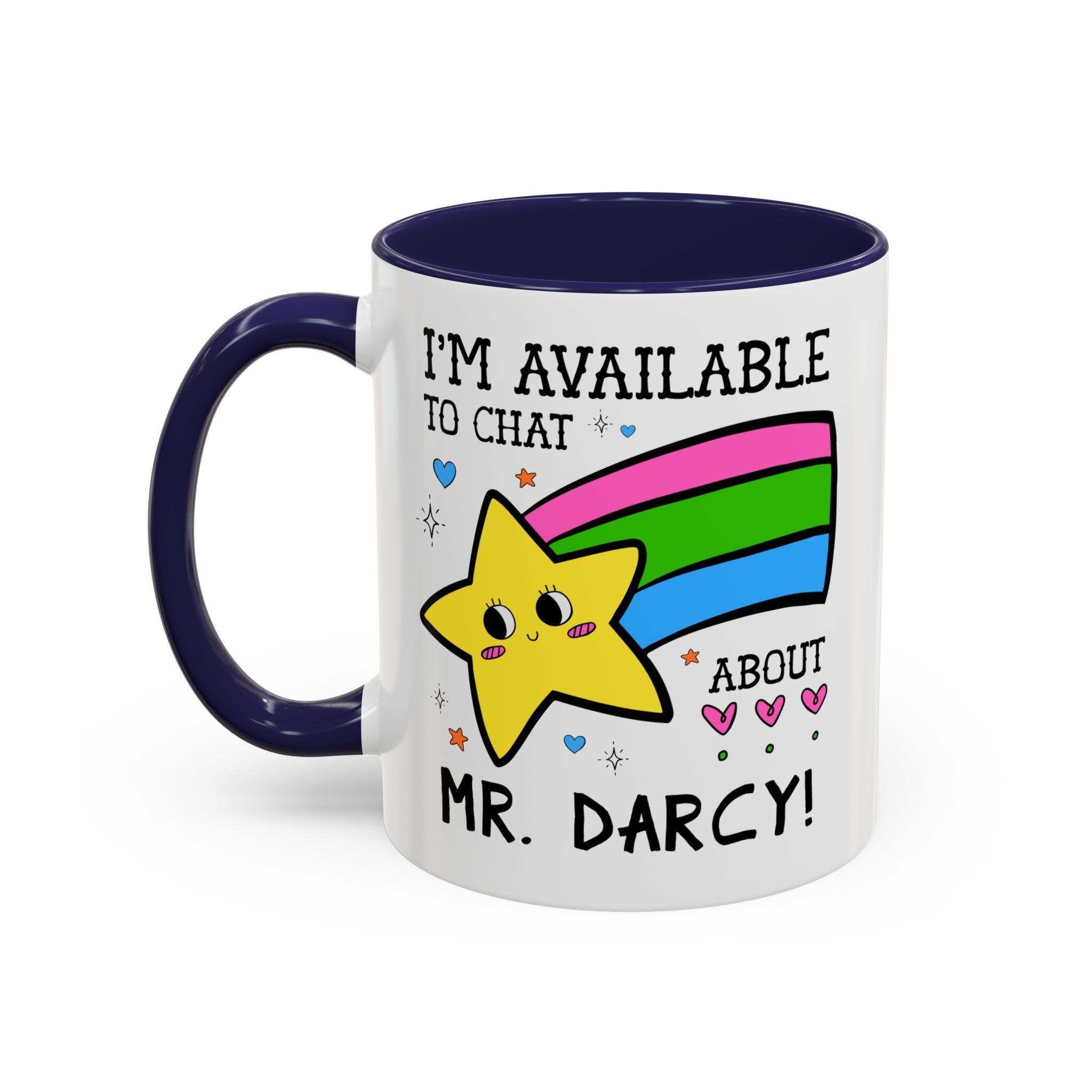 I'm Available to Chat About Mr. Darcy Coffee Mug: Funny Saying Romance Reader Gift for Jane Austen Bookworm - Opal and June