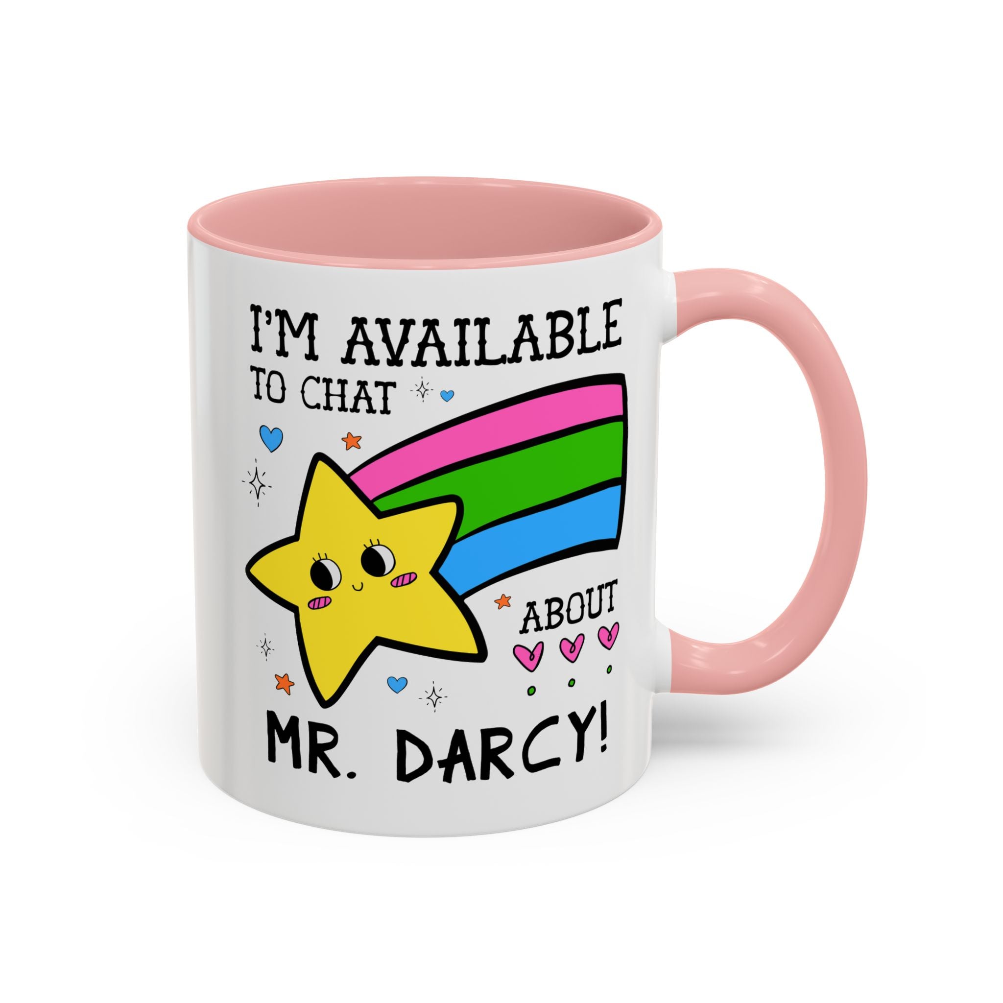 I'm Available to Chat About Mr. Darcy Coffee Mug: Funny Saying Romance Reader Gift for Jane Austen Bookworm - Opal and June