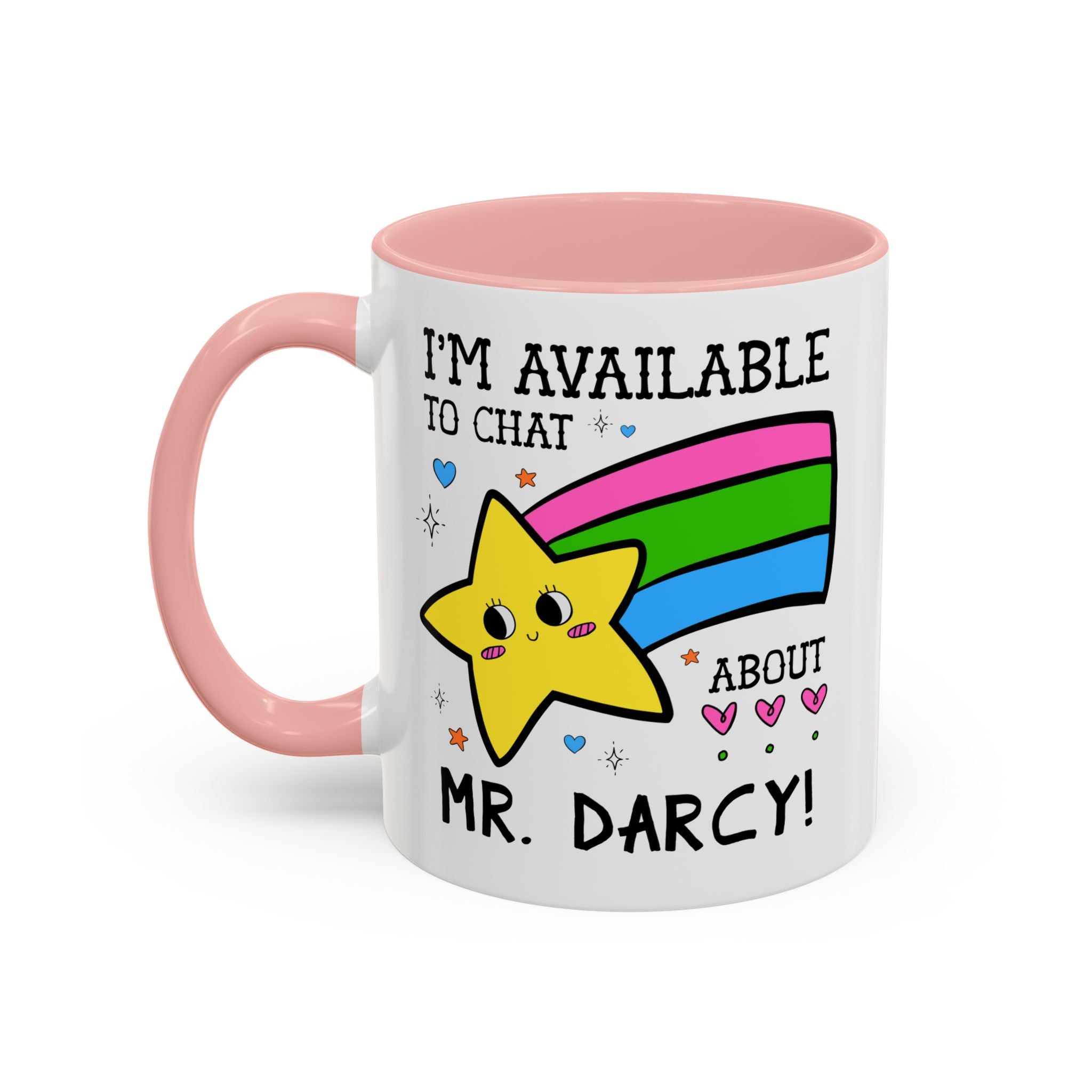 I'm Available to Chat About Mr. Darcy Coffee Mug: Funny Saying Romance Reader Gift for Jane Austen Bookworm - Opal and June