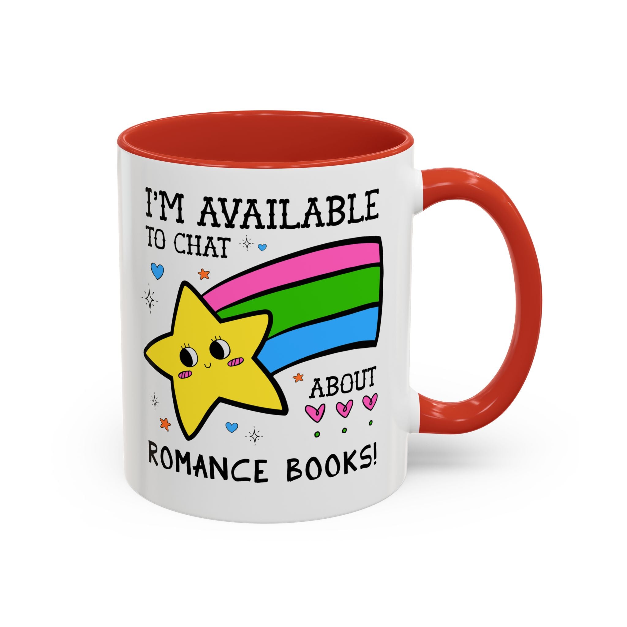 I'm Available to Chat About Romance Books Coffee Mug: Funny Saying Book Lover Gift Idea for Bookworm Who Loves Romance Novels, 11 Oz Mug - Opal and June