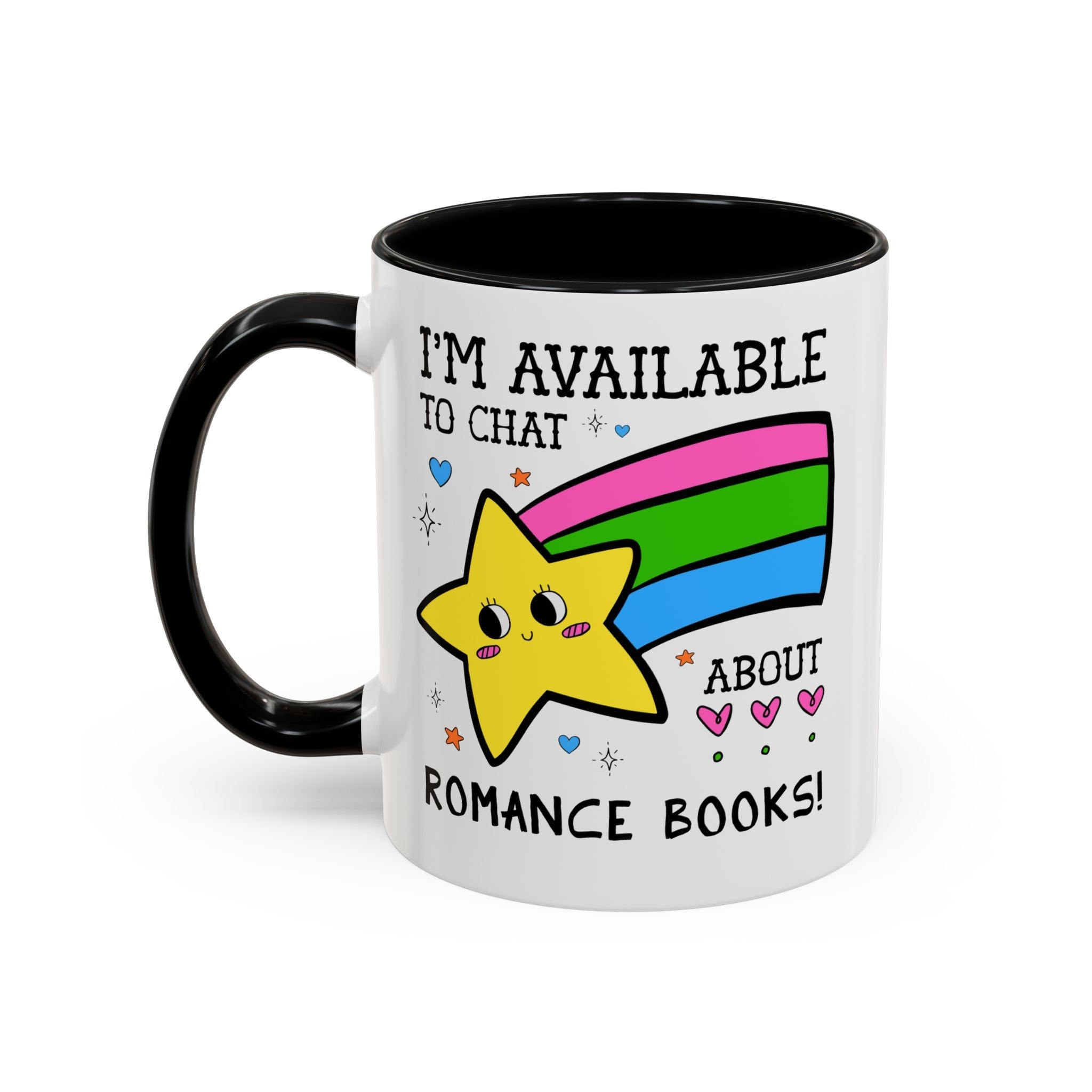 I'm Available to Chat About Romance Books Coffee Mug: Funny Saying Book Lover Gift Idea for Bookworm Who Loves Romance Novels, 11 Oz Mug - Opal and June