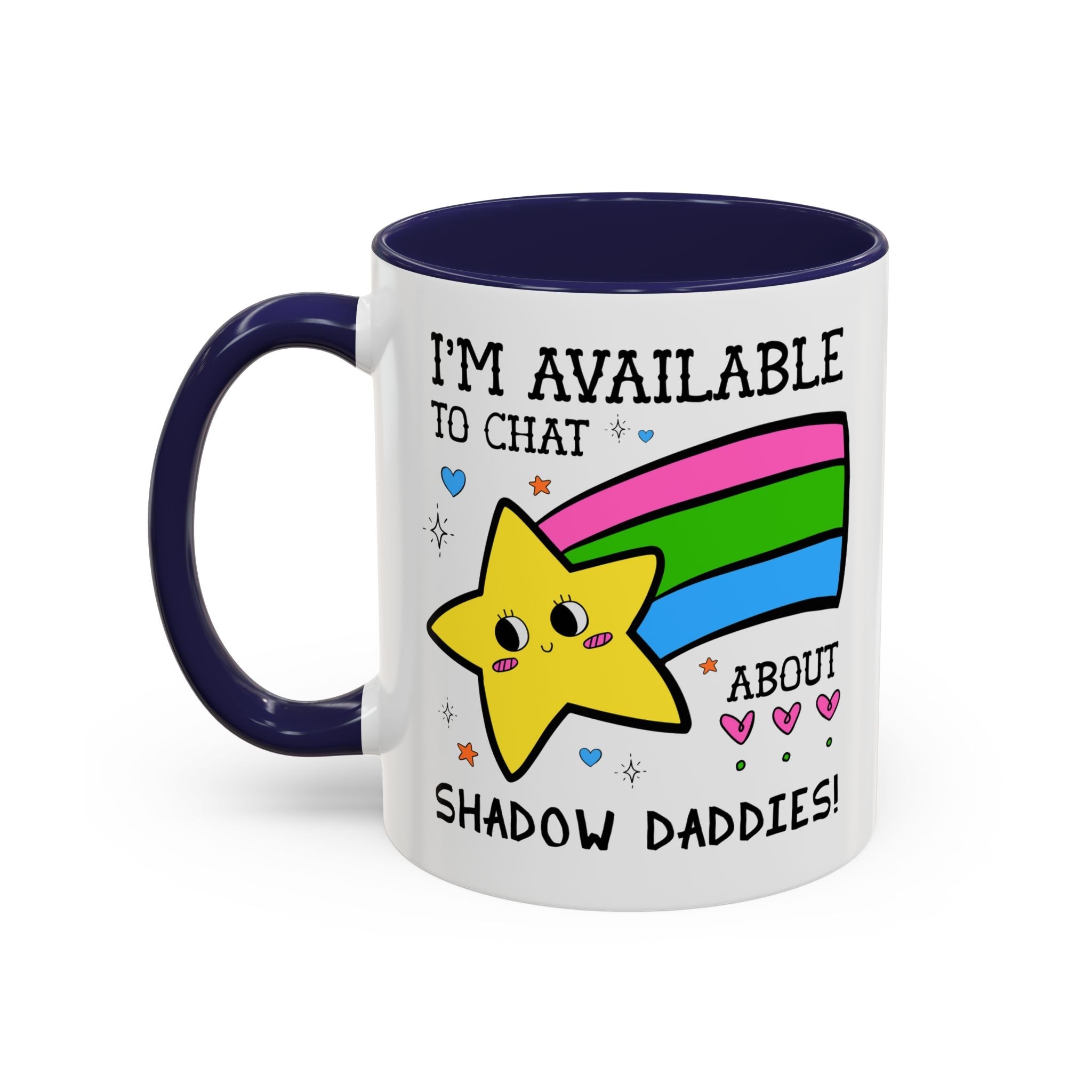 I'm Available to Chat About Shadow Daddies Coffee Mug: Funny Saying Romantasy Book Lover Gift Idea, Romance Reader Bookworm Gift - Opal and June