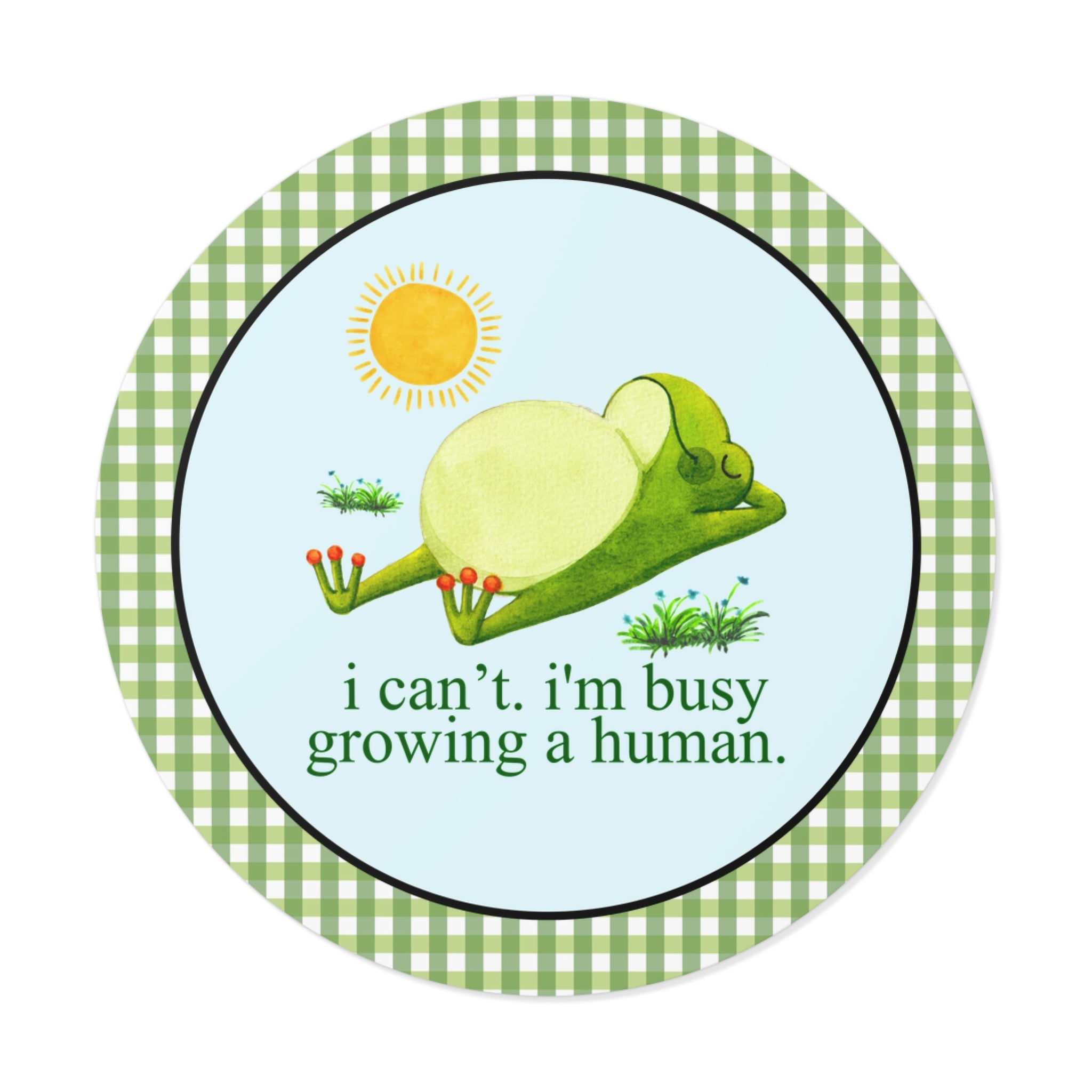 I'm Busy Growing a Human Sticker - Opal and June