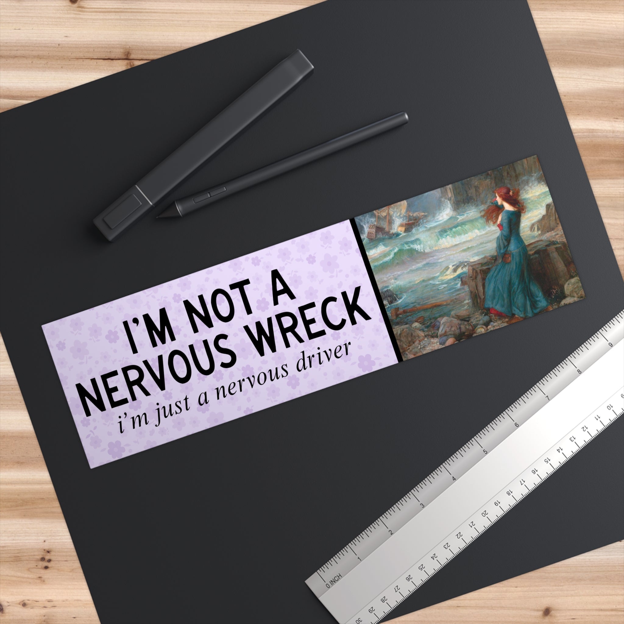 I'm Not a Nervous Wreck I'm Just a Nervous Driver - Opal and June