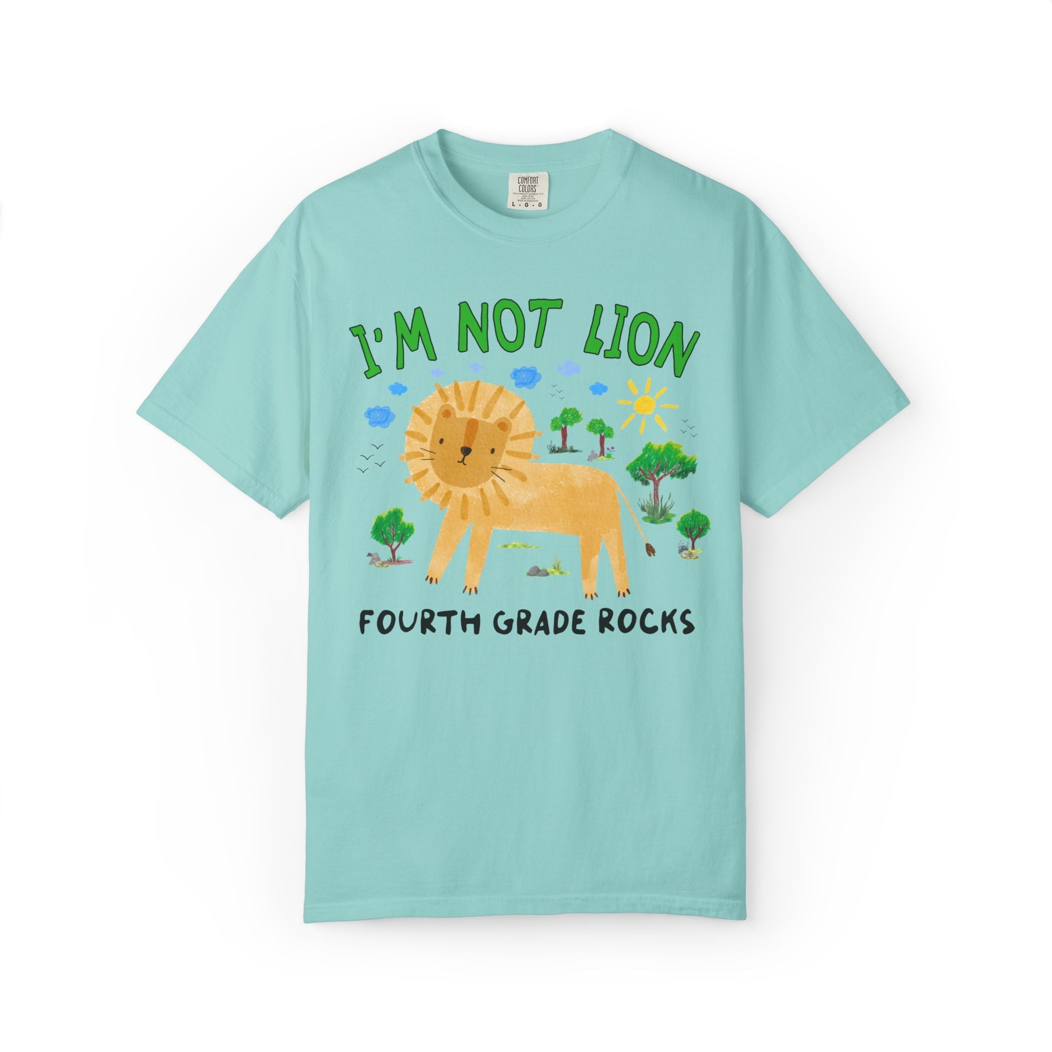 I'm Not Lion Fourth Grade Rocks Tee Shirt for Teacher Who Loves Animals, Silly Dreamcore Back to School or Testing Day T-Shirt with Positive Affirmation - Opal and June