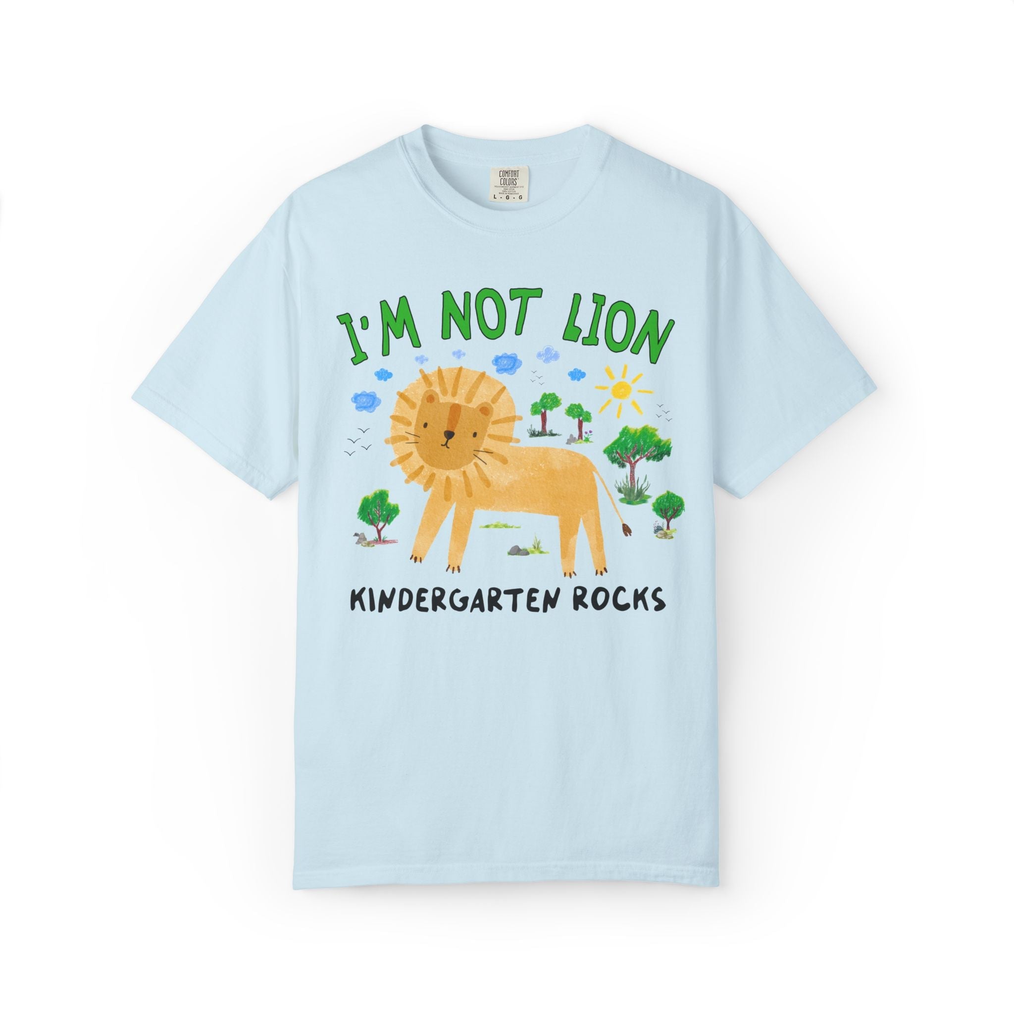 I'm Not Lion Kindergarten Rocks Tee Shirt for Teacher Who Loves Animals, Silly Dreamcore Back to School or Testing Day T-Shirt with Positive Affirmation - Opal and June