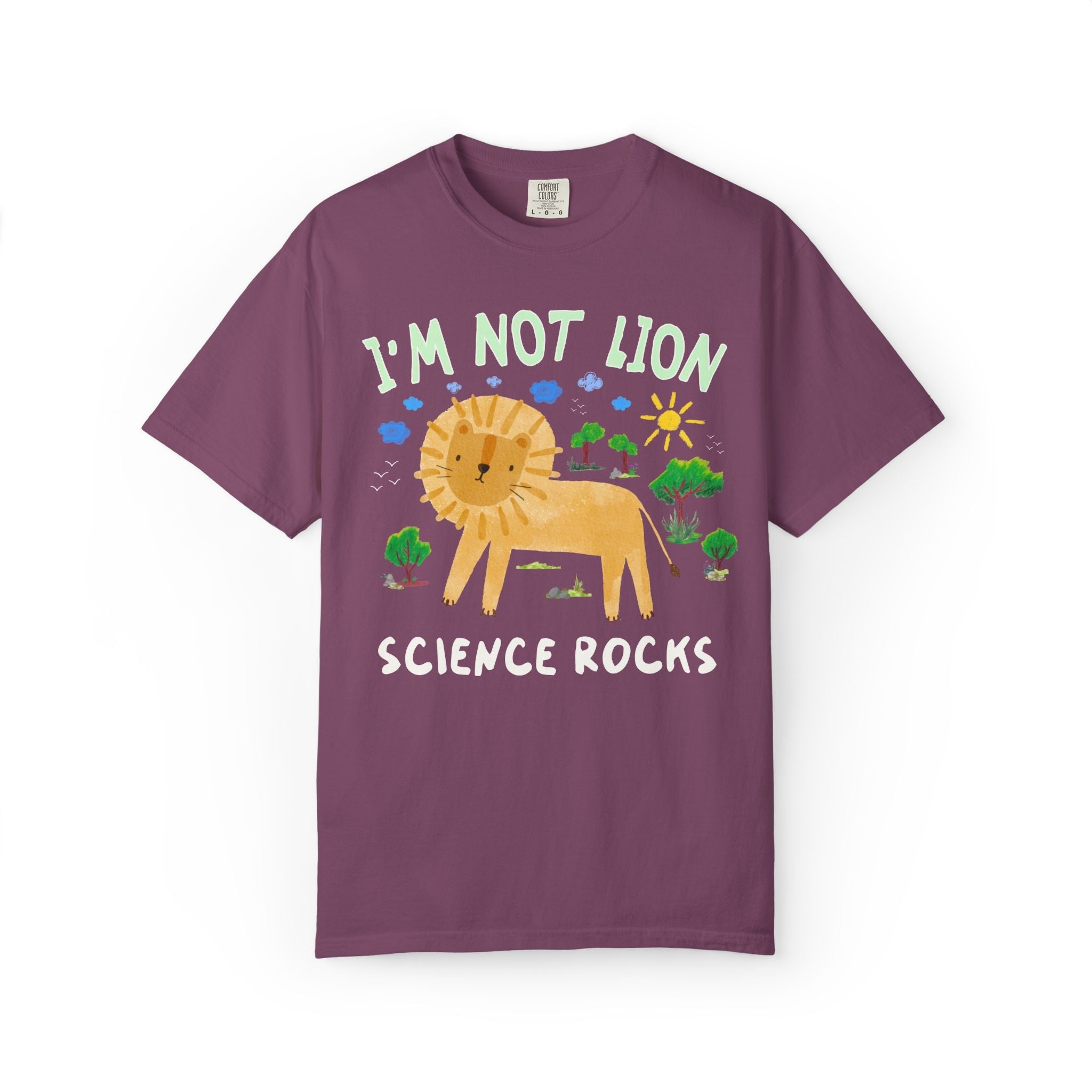 I'm Not Lion Science Rocks Tee Shirt for Teacher Who Loves Animals, Silly Dreamcore Back to School or Testing Day T-Shirt with Positive Affirmation - Opal and June