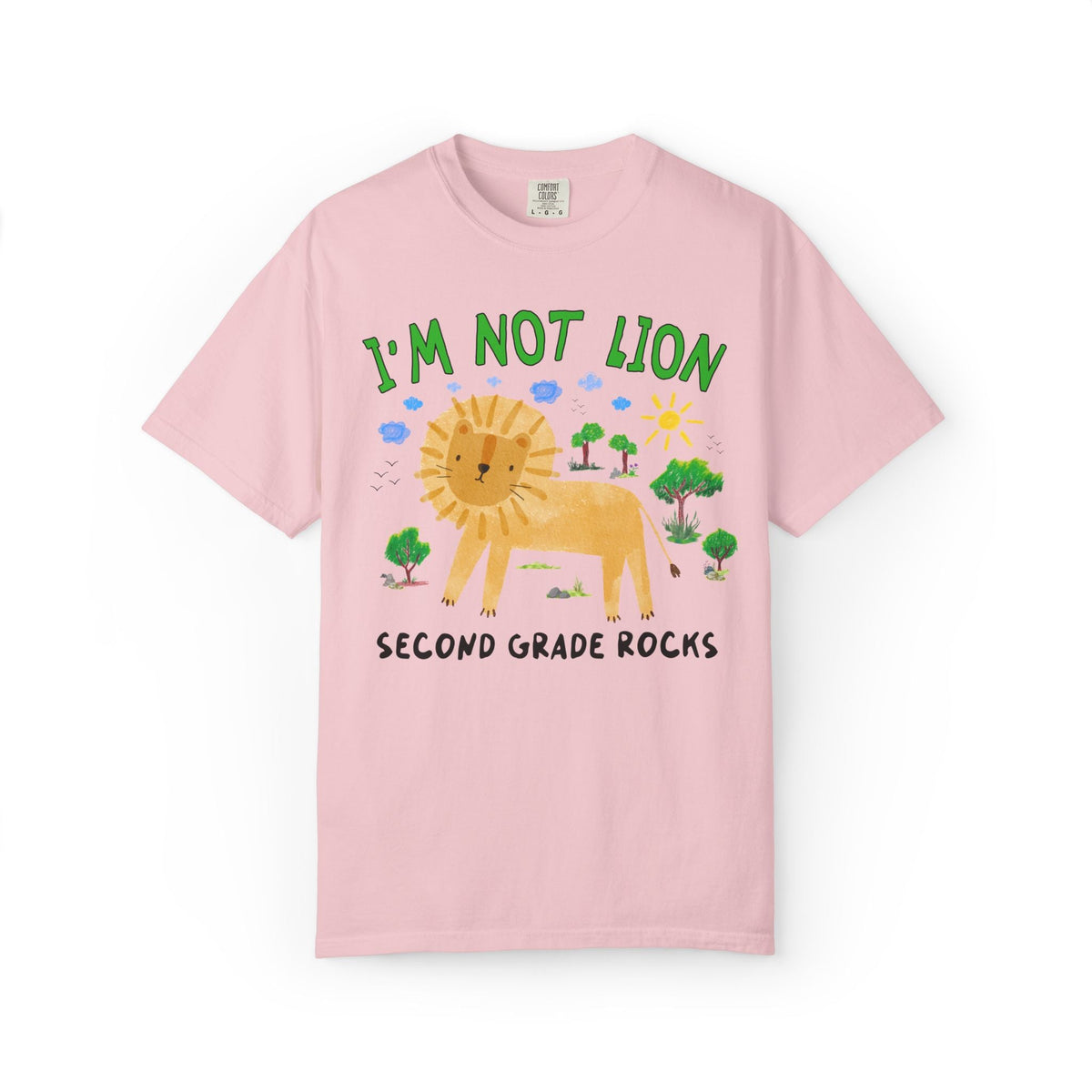 I'm Not Lion Second Grade Rocks - Opal and June