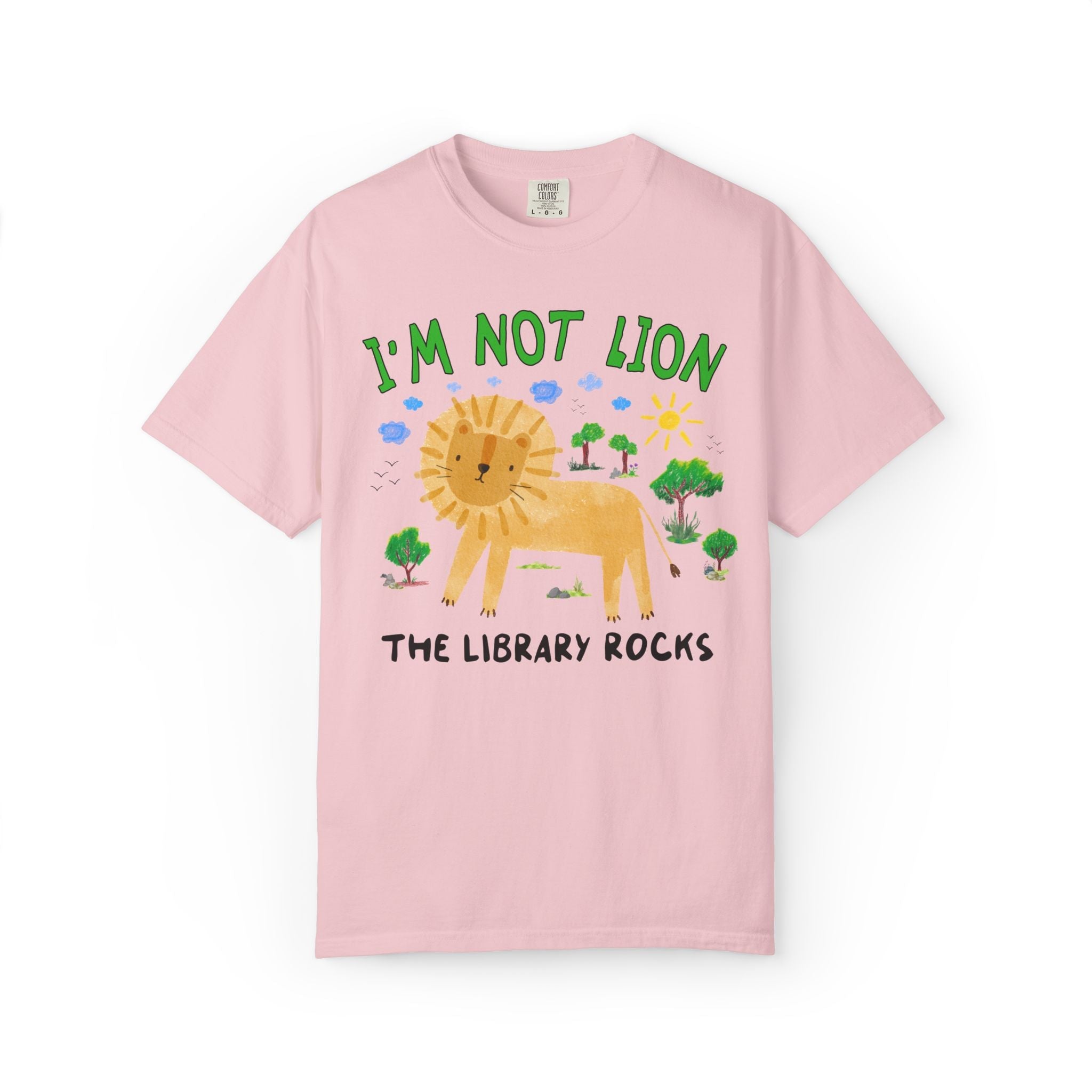 I'm Not Lion The Library Rocks Tee Shirt - Opal and June
